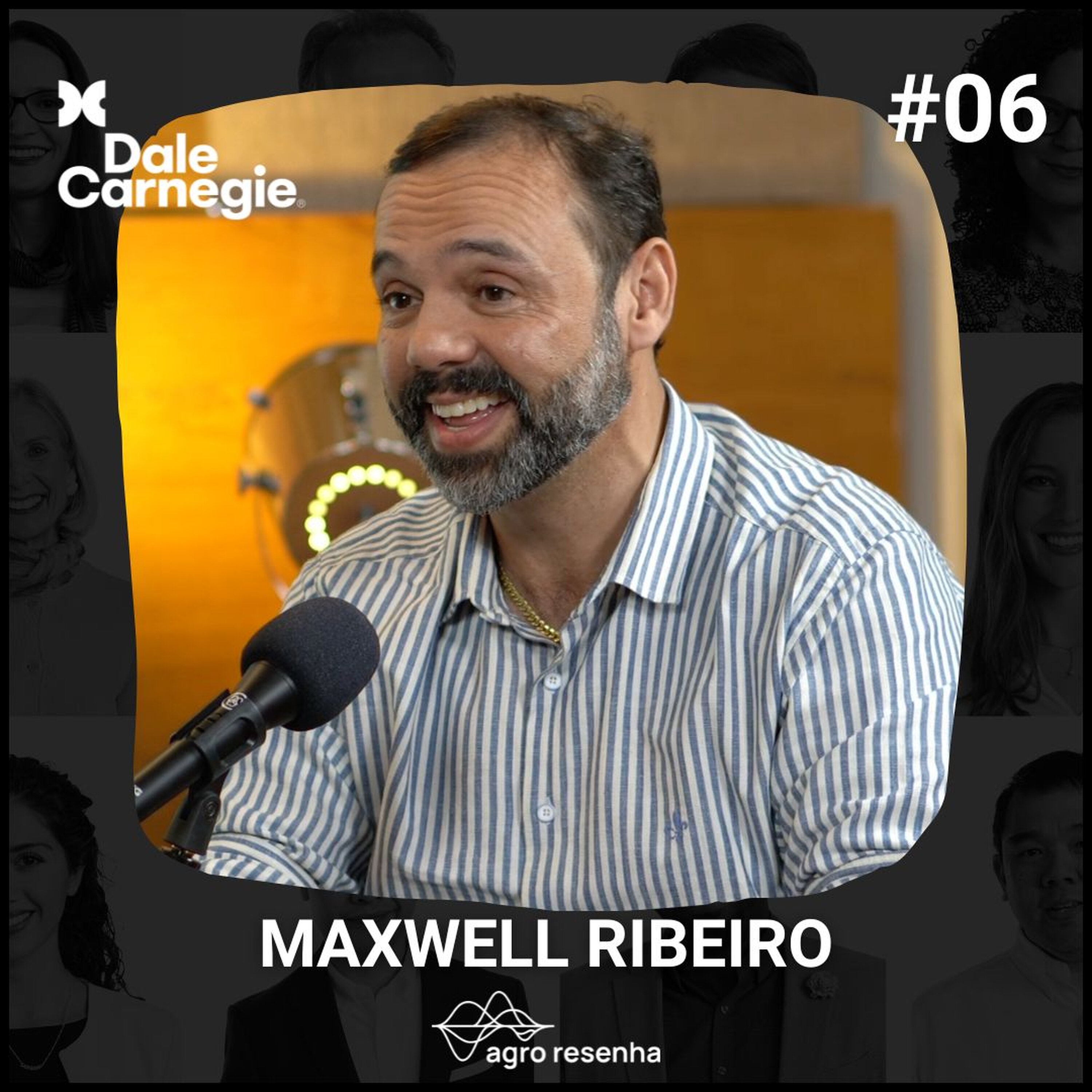 Dale Carnegie #06 - Lições de crescimento e liderança no agronegócio