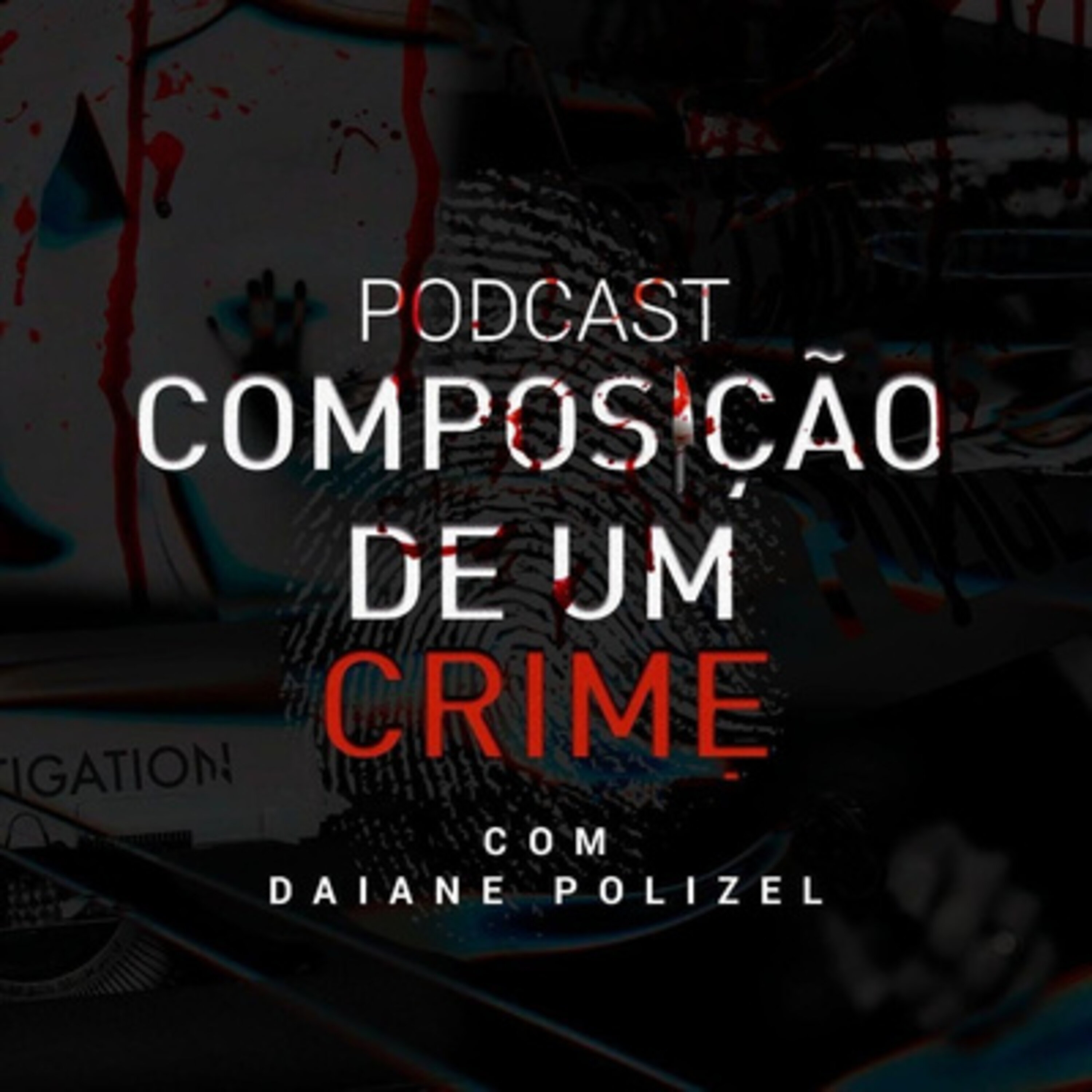 Podcast Composição De Um Crime