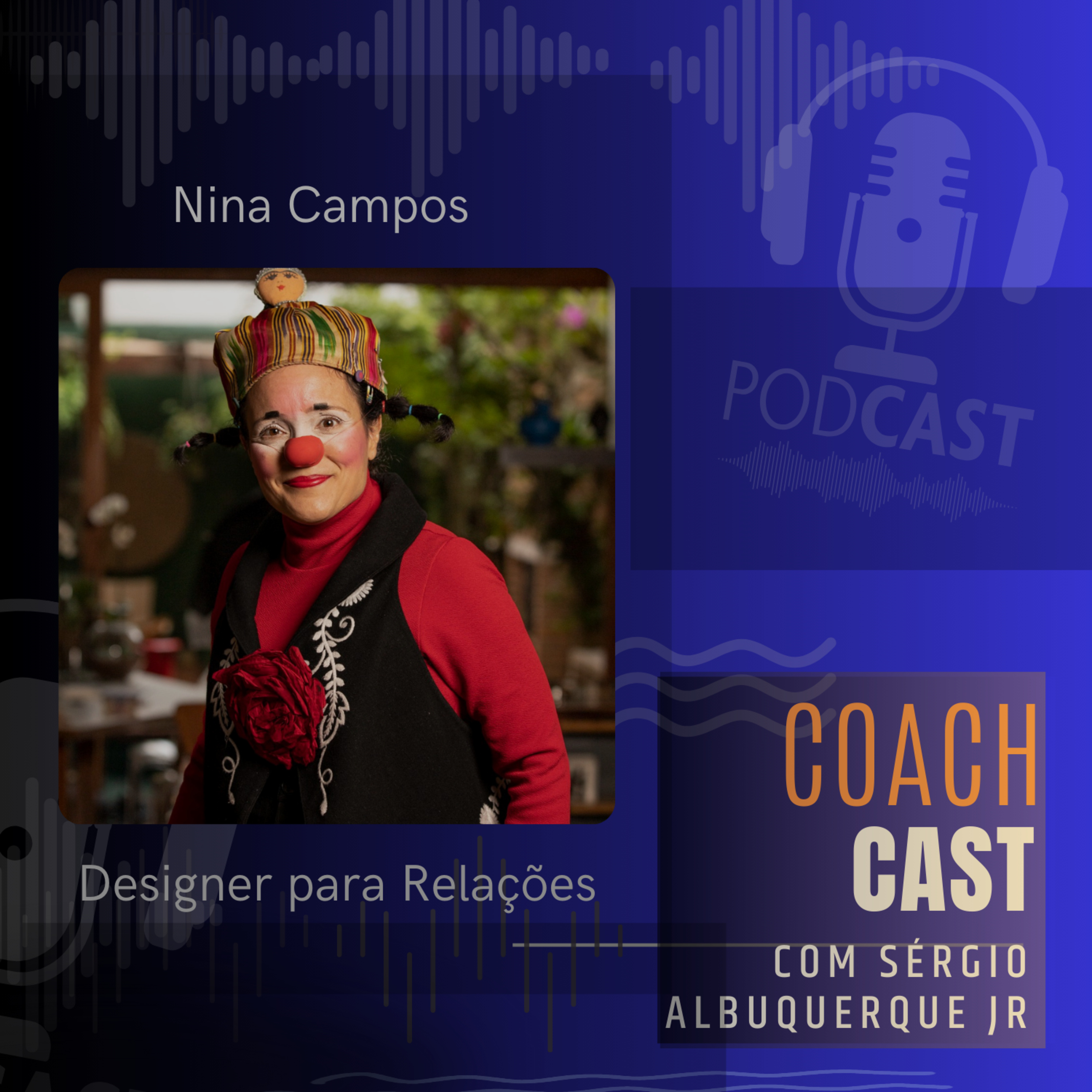 COACHcast | Lições reais de carreira e liderança