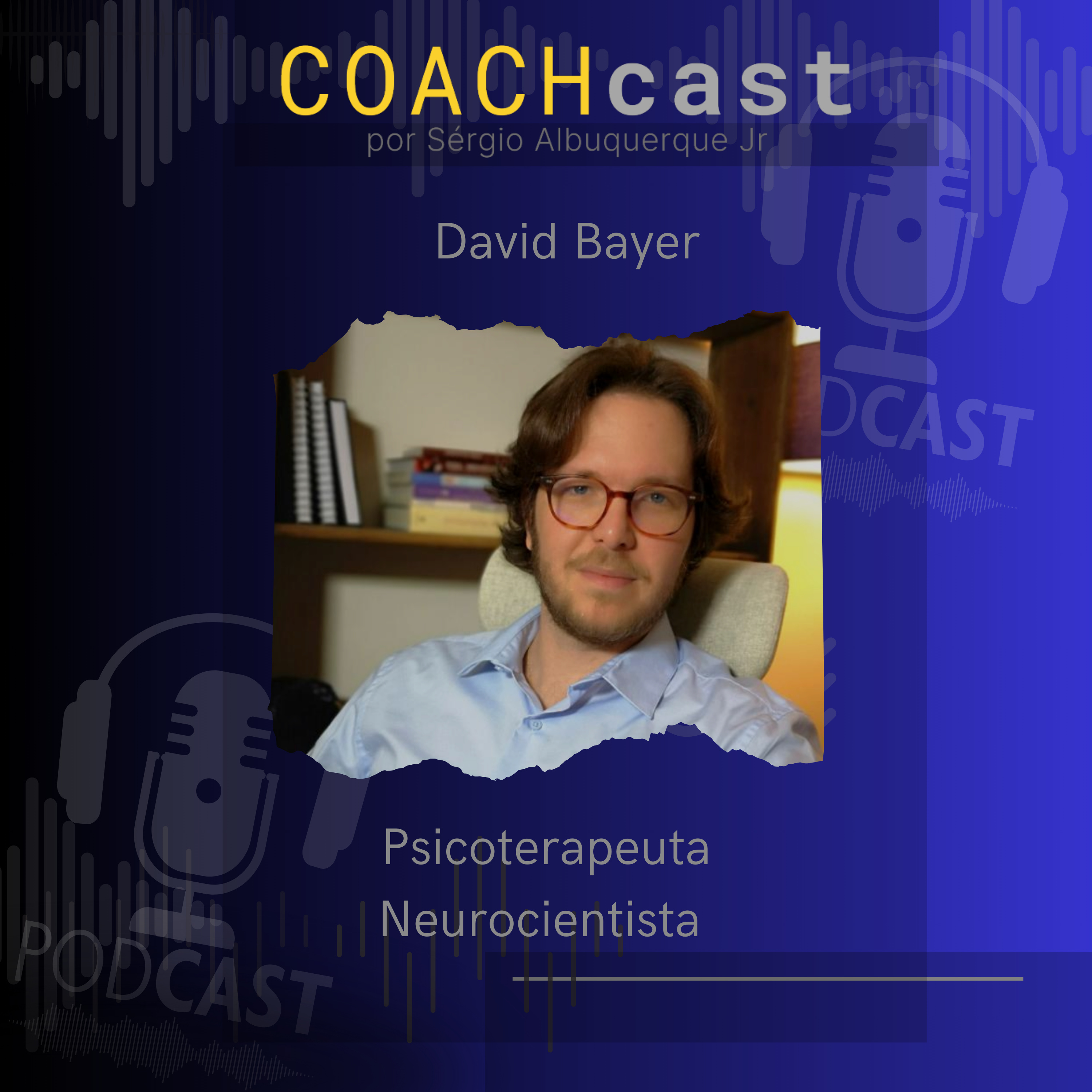 COACHcast | Lições reais de carreira e liderança