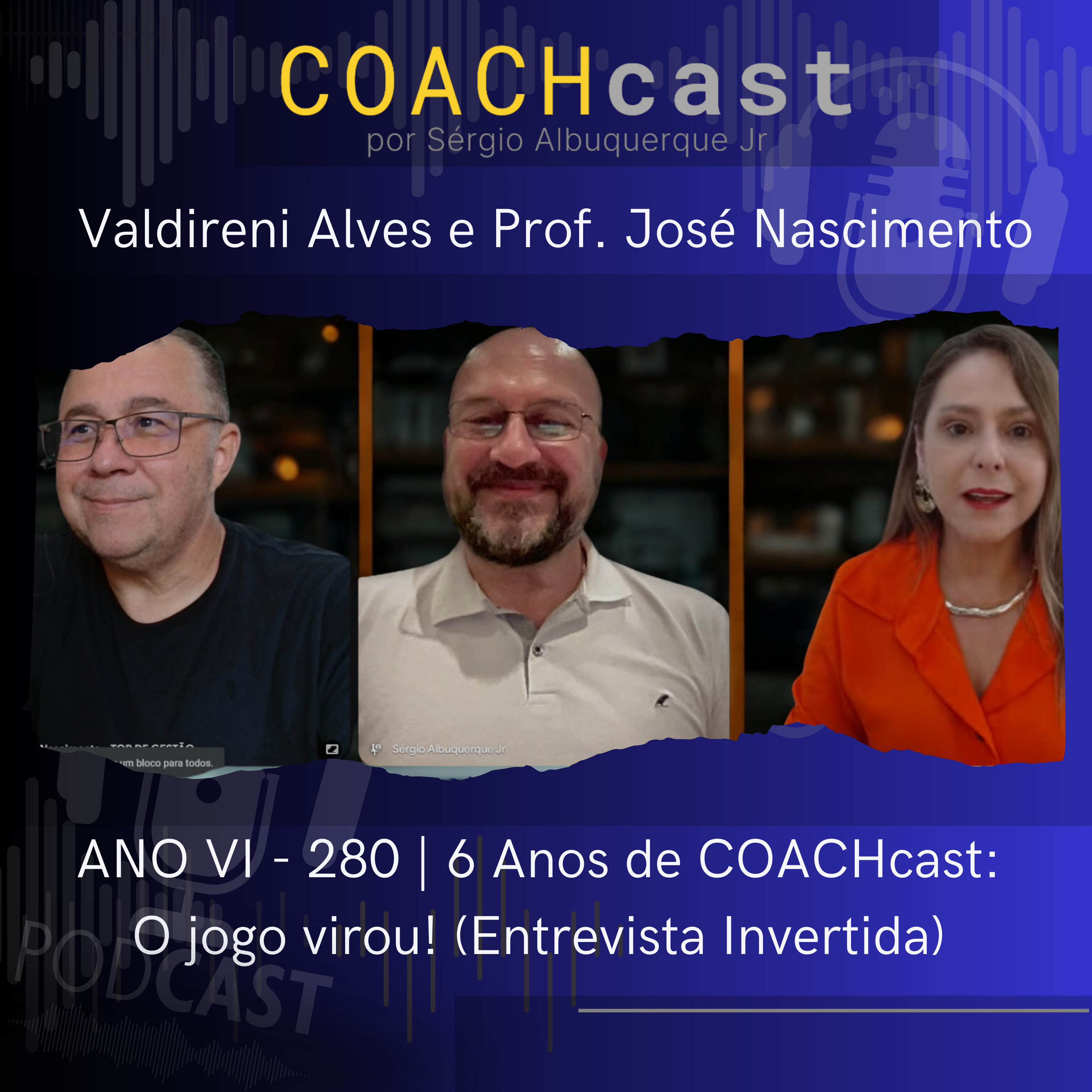 COACHcast | Lições reais de carreira e liderança