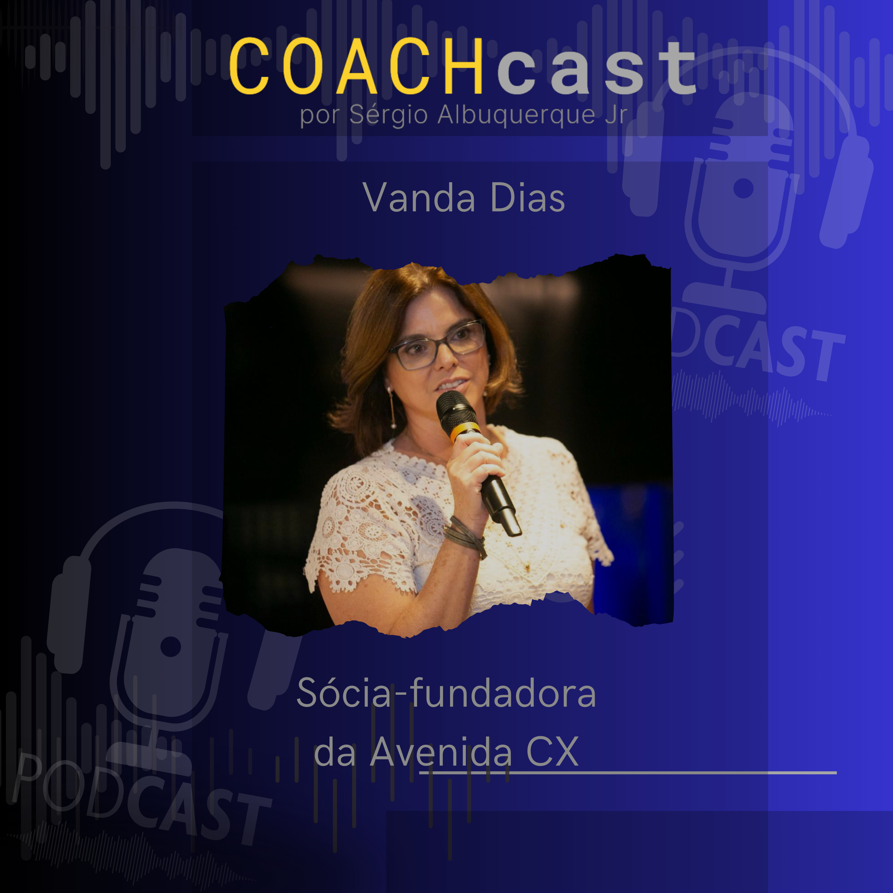 COACHcast | Lições reais de carreira e liderança