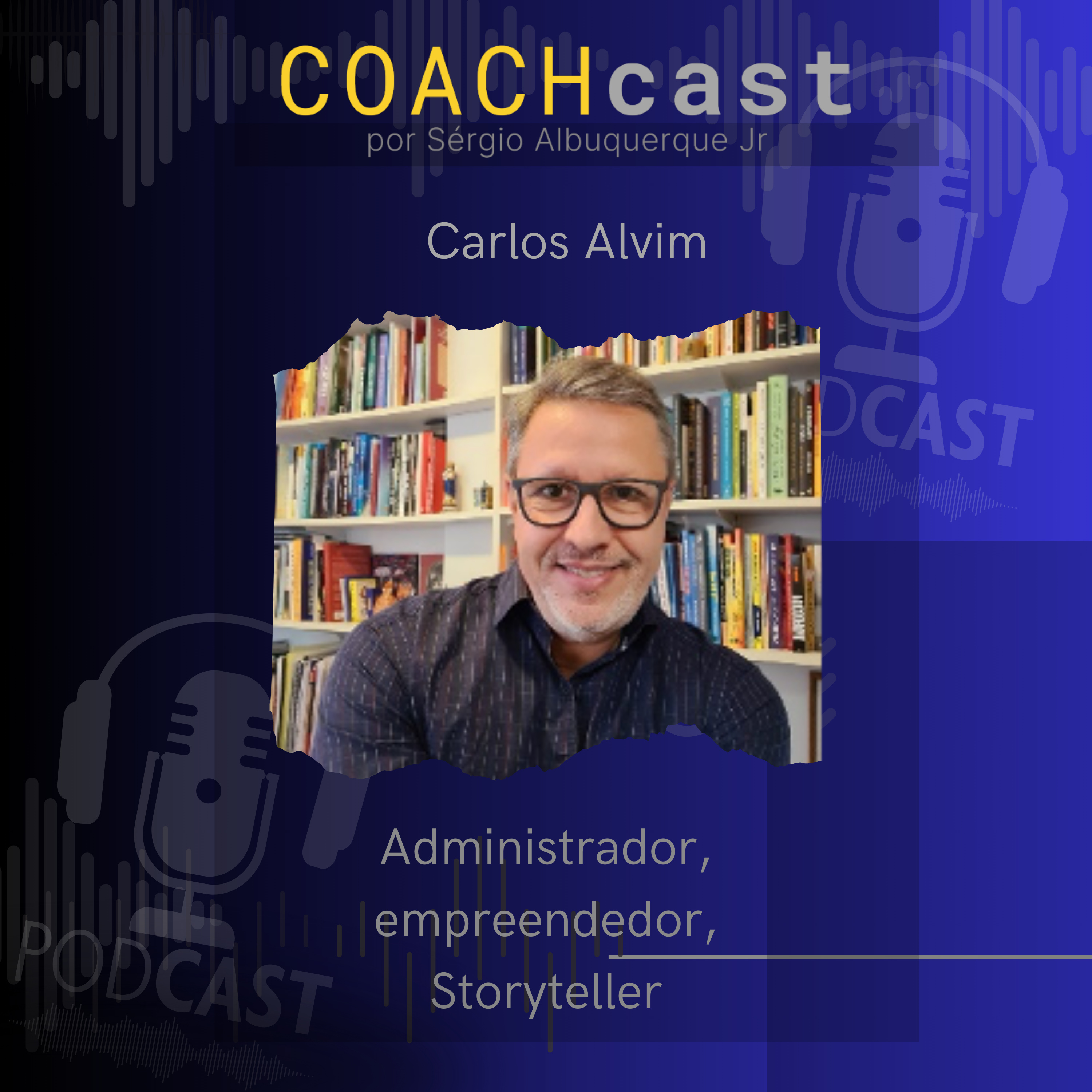 COACHcast | Lições reais de carreira e liderança