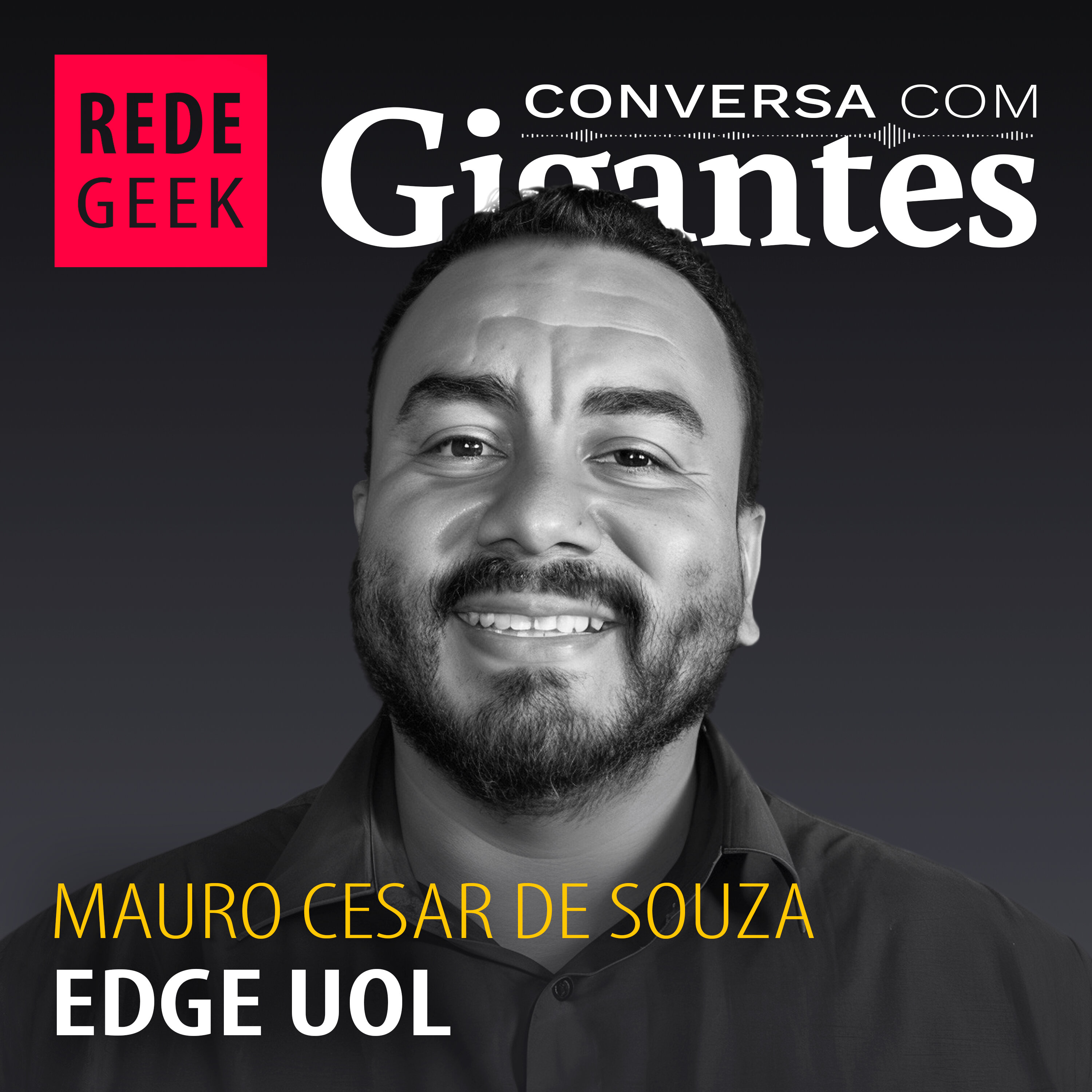 Conversa Com Gigantes - Edge Uol episode artwork