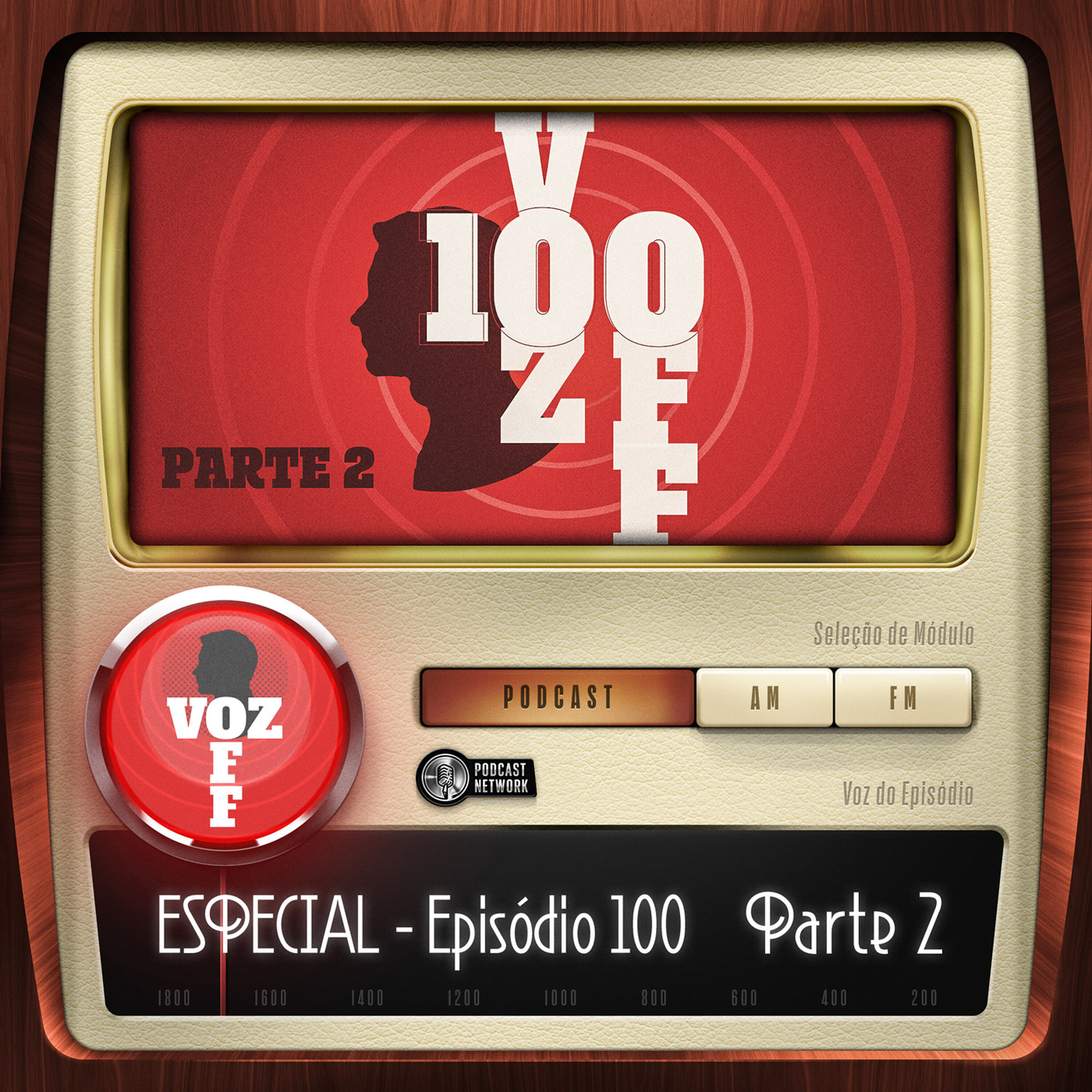 VOZ 0FF 100 - ESPECIAL - Parte 2