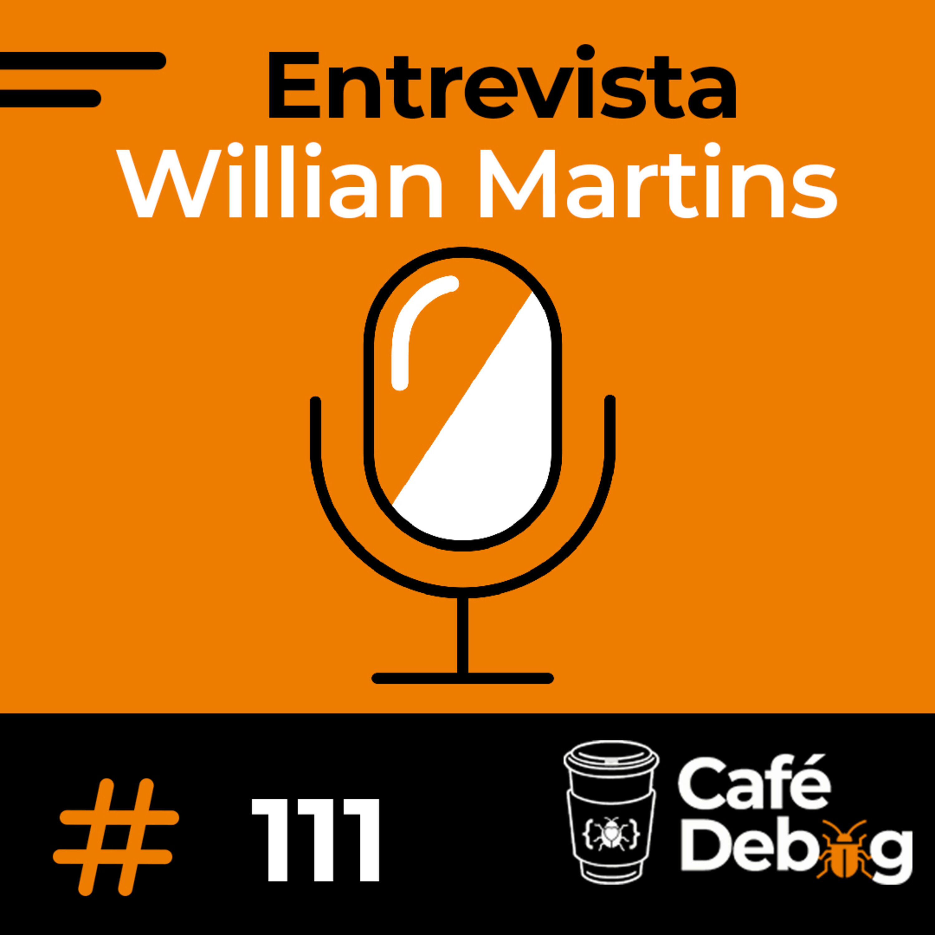 #111 Vida de Dev Front no Netflix por Willian Martins
