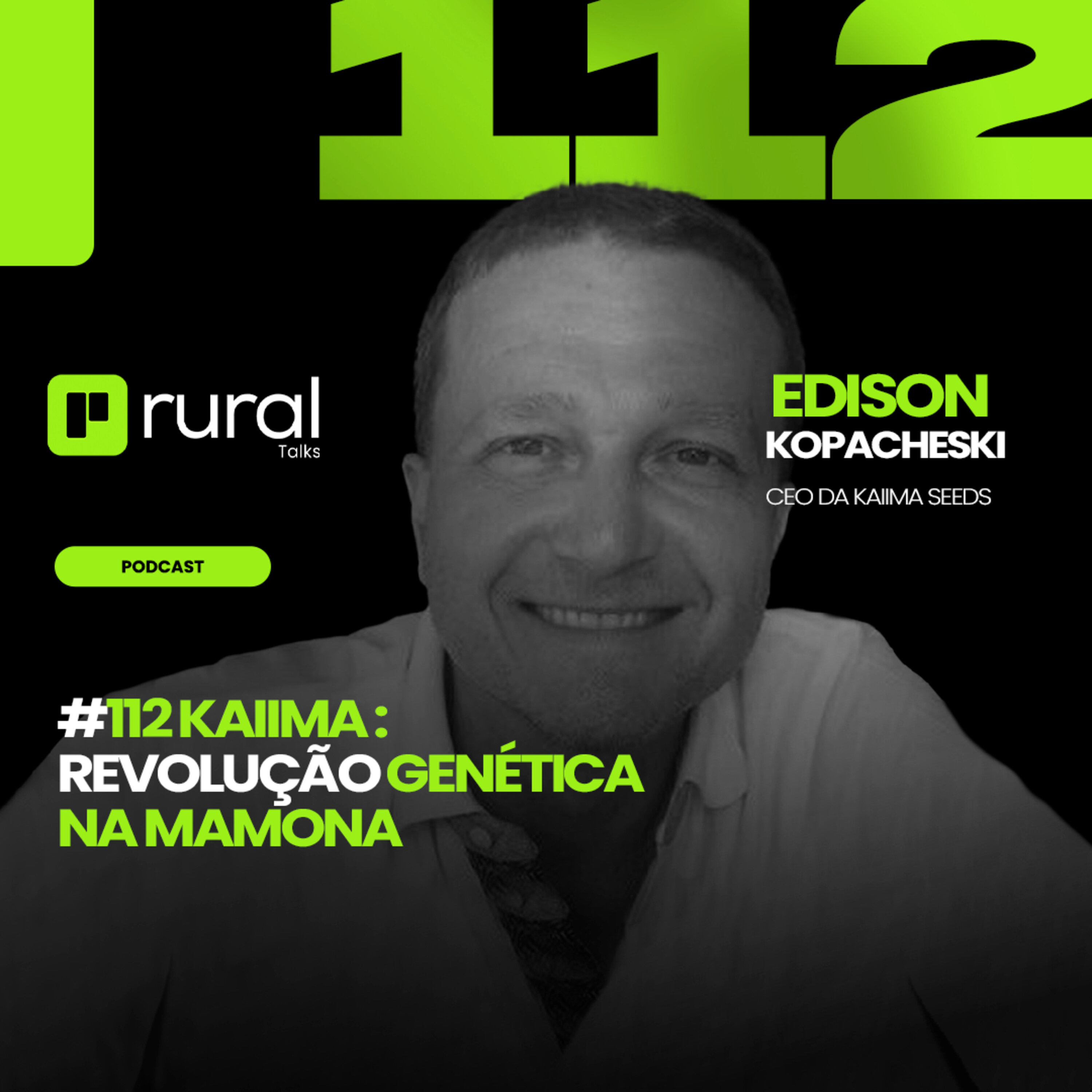 #112 Kaiima: Revolução Genética na Mamona