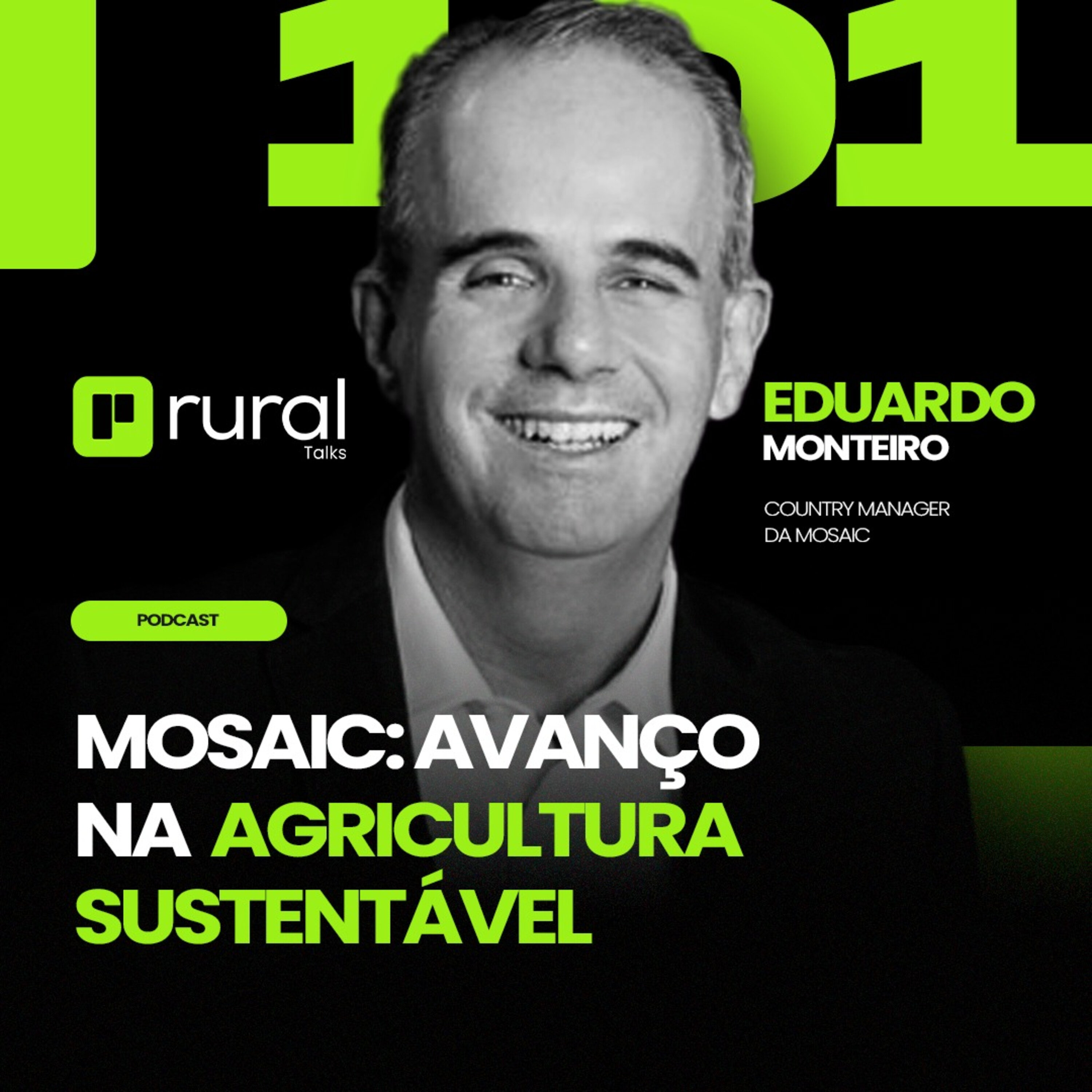 #101 Mosaic: Avanço na Agricultura Sustentável