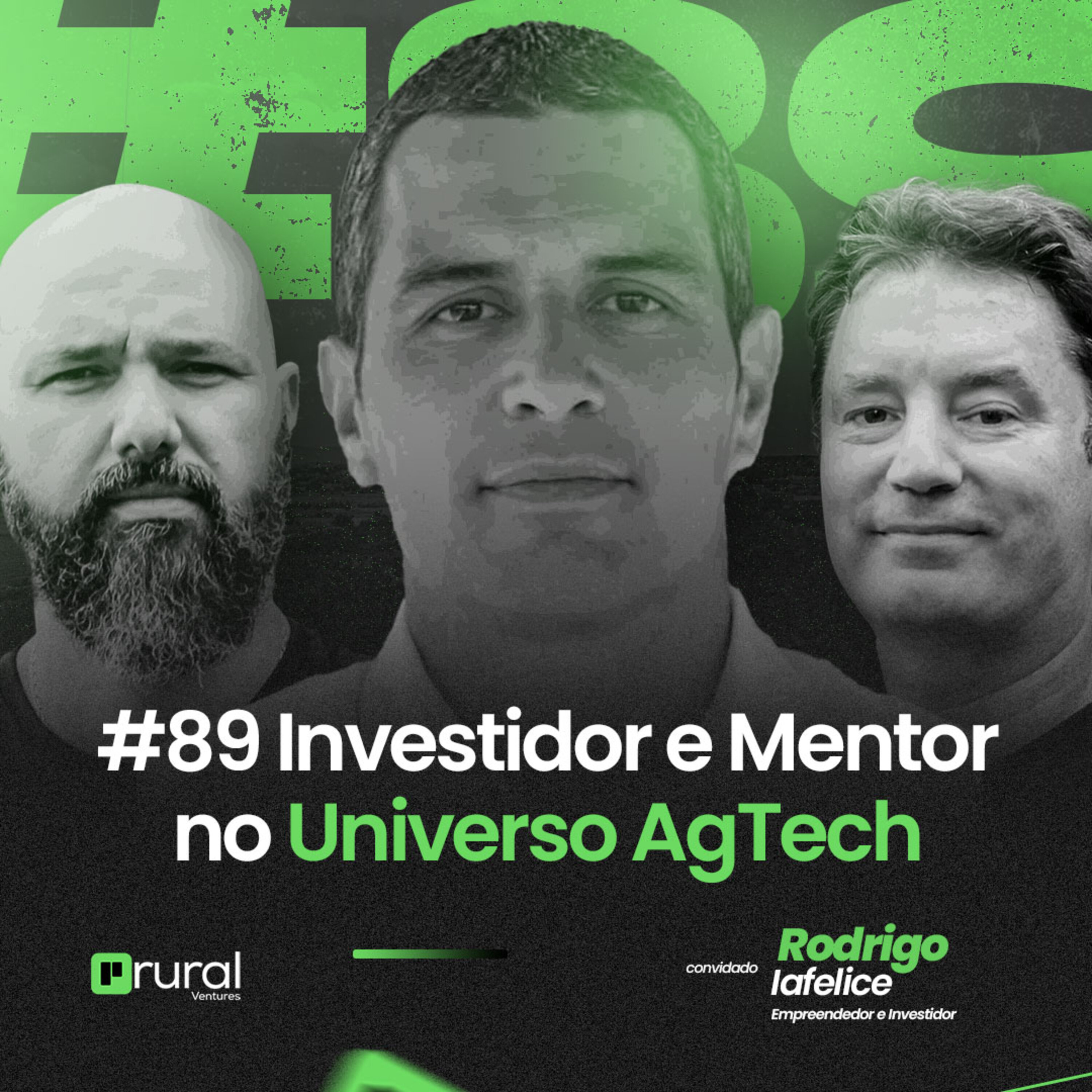 #89 Investidor e Mentor no Universo AgTech