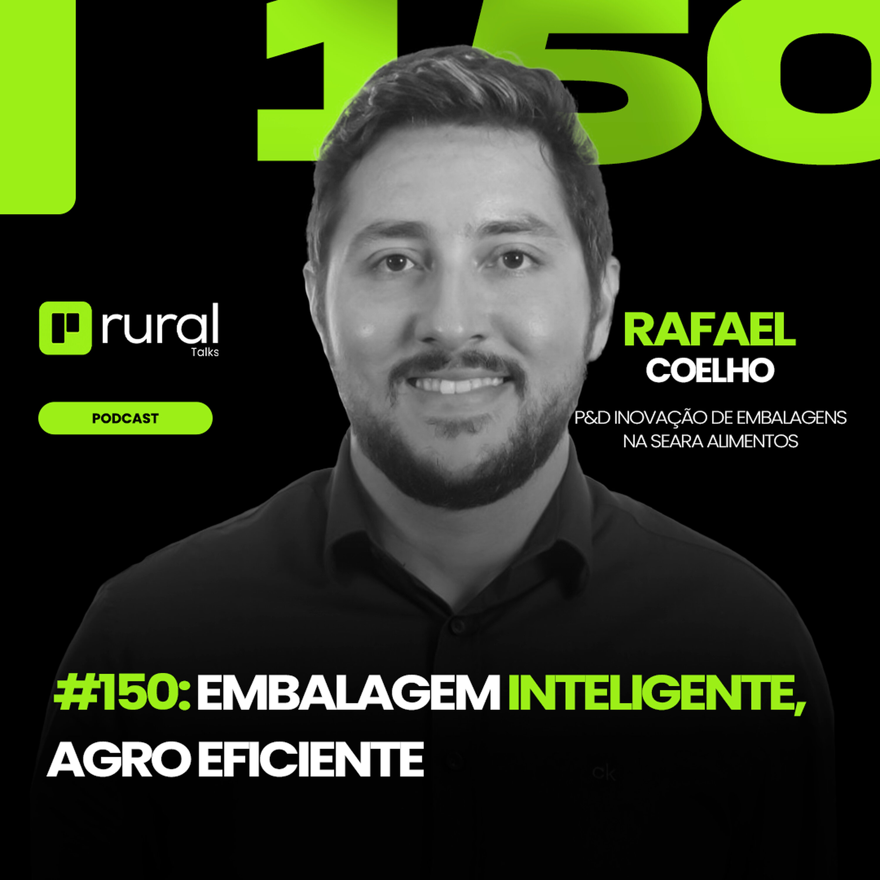 #150 Embalagem Inteligente, Agro Eficiente