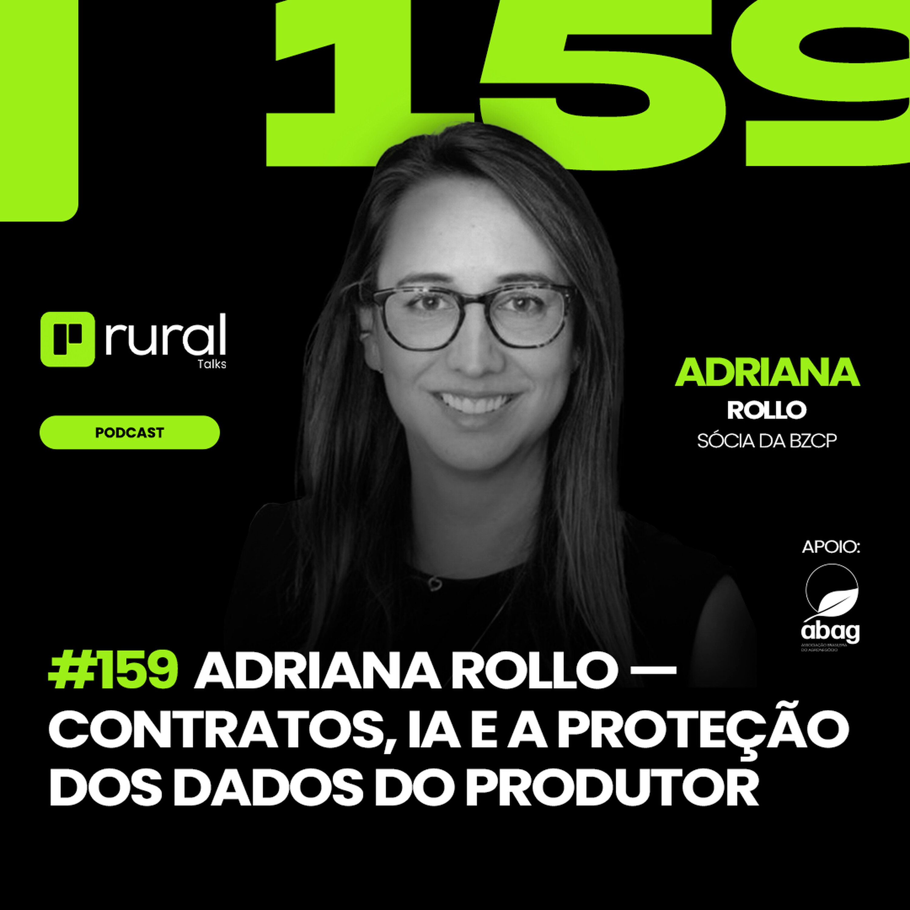 #RT159 Adriana Rollo — Contratos, IA e a Proteção dos Dados do Produtor
