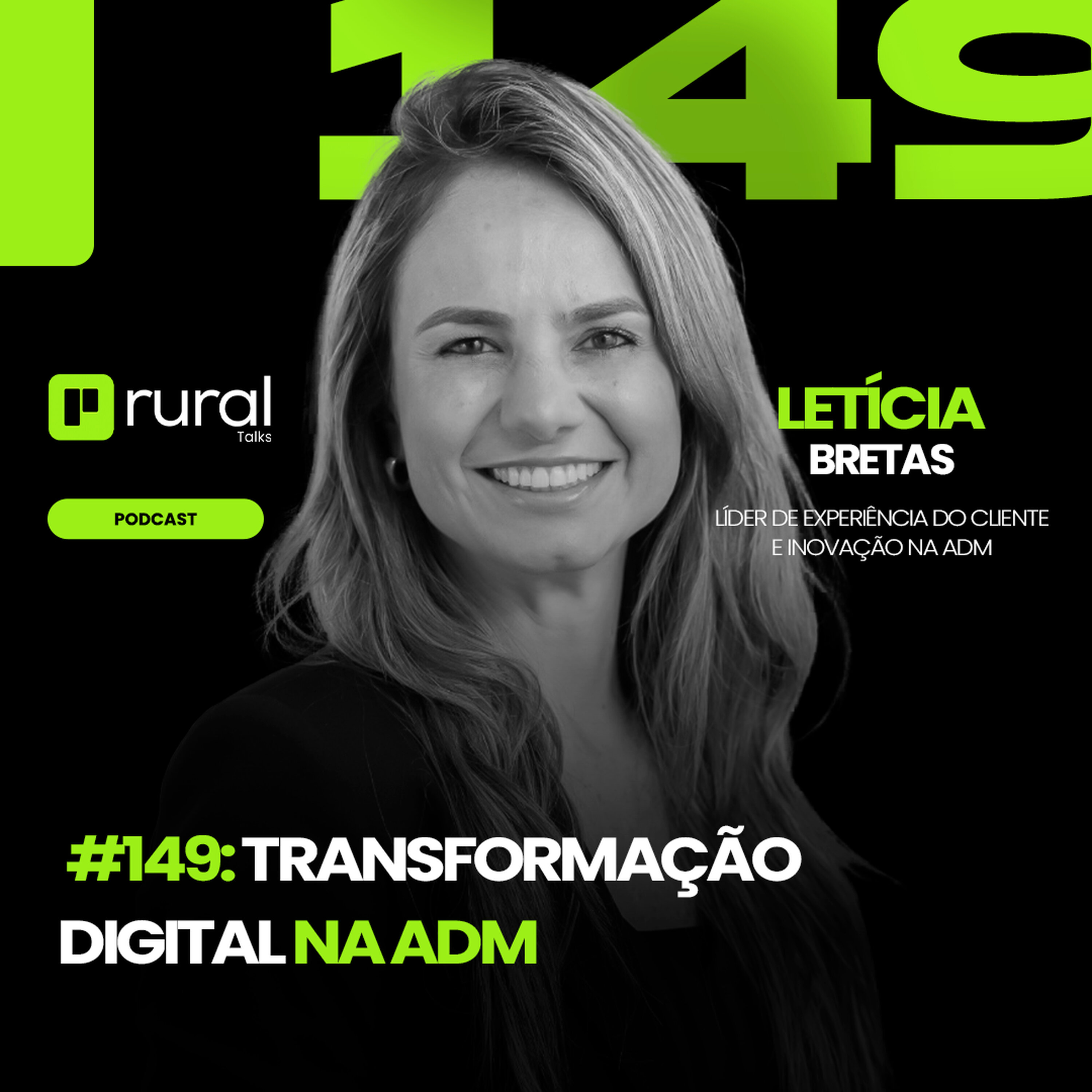 #149 Transformação Digital na ADM