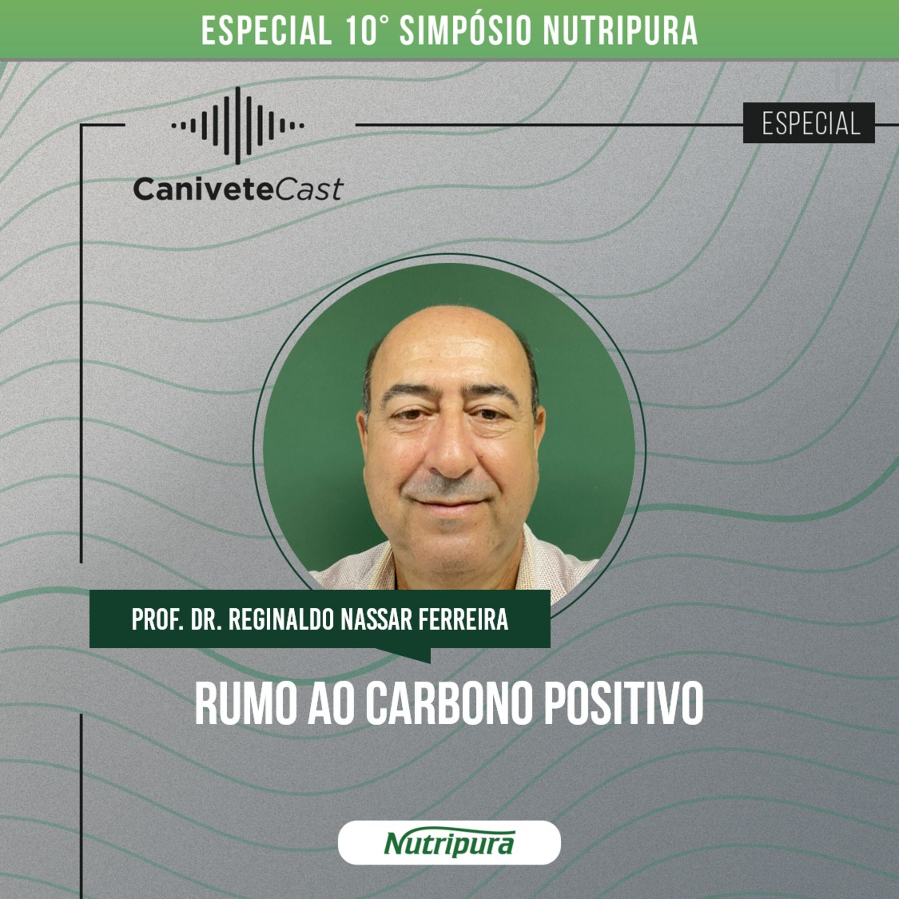 Especial 10º Simpósio – Reginaldo Nassar