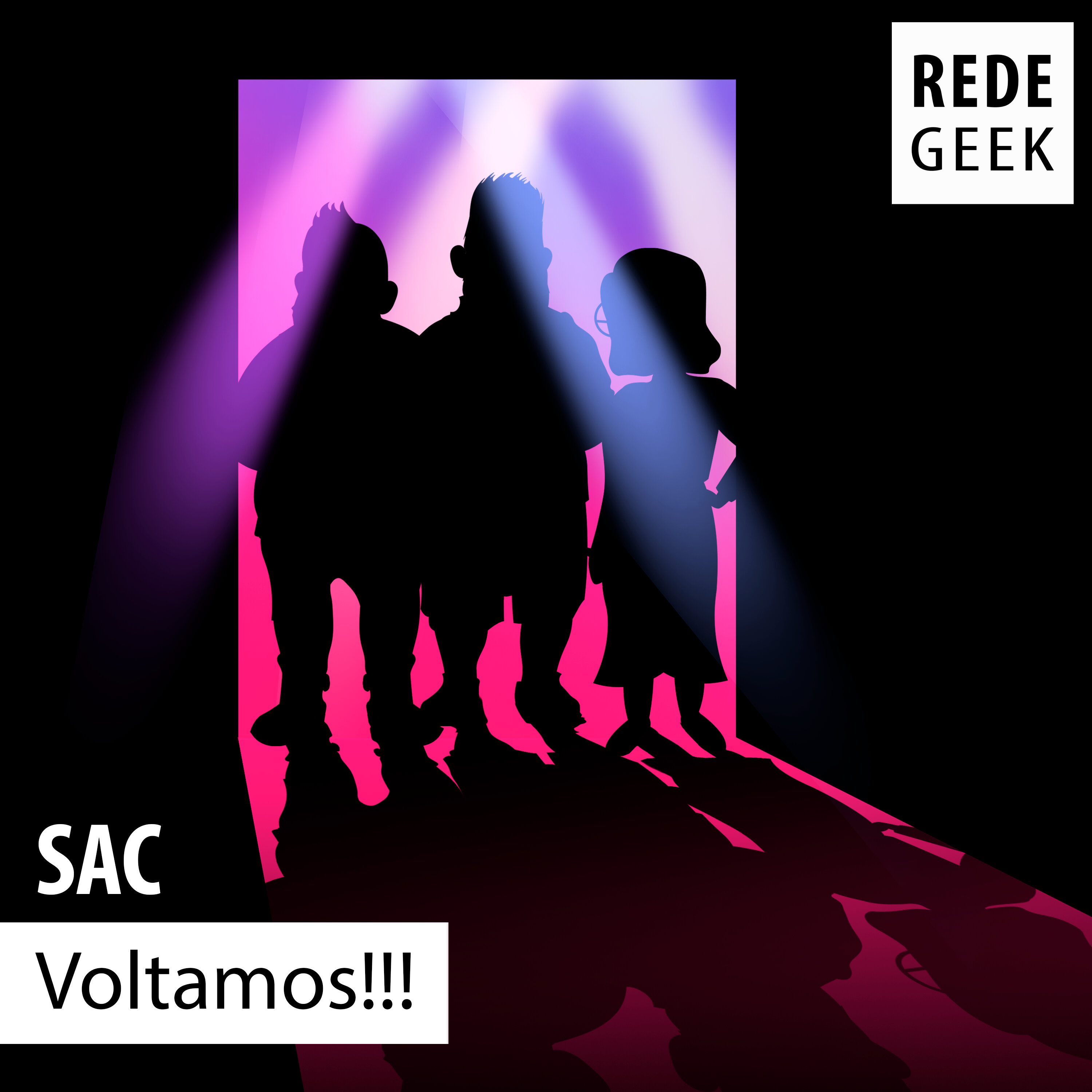 SAC - Voltamos!!! episode artwork