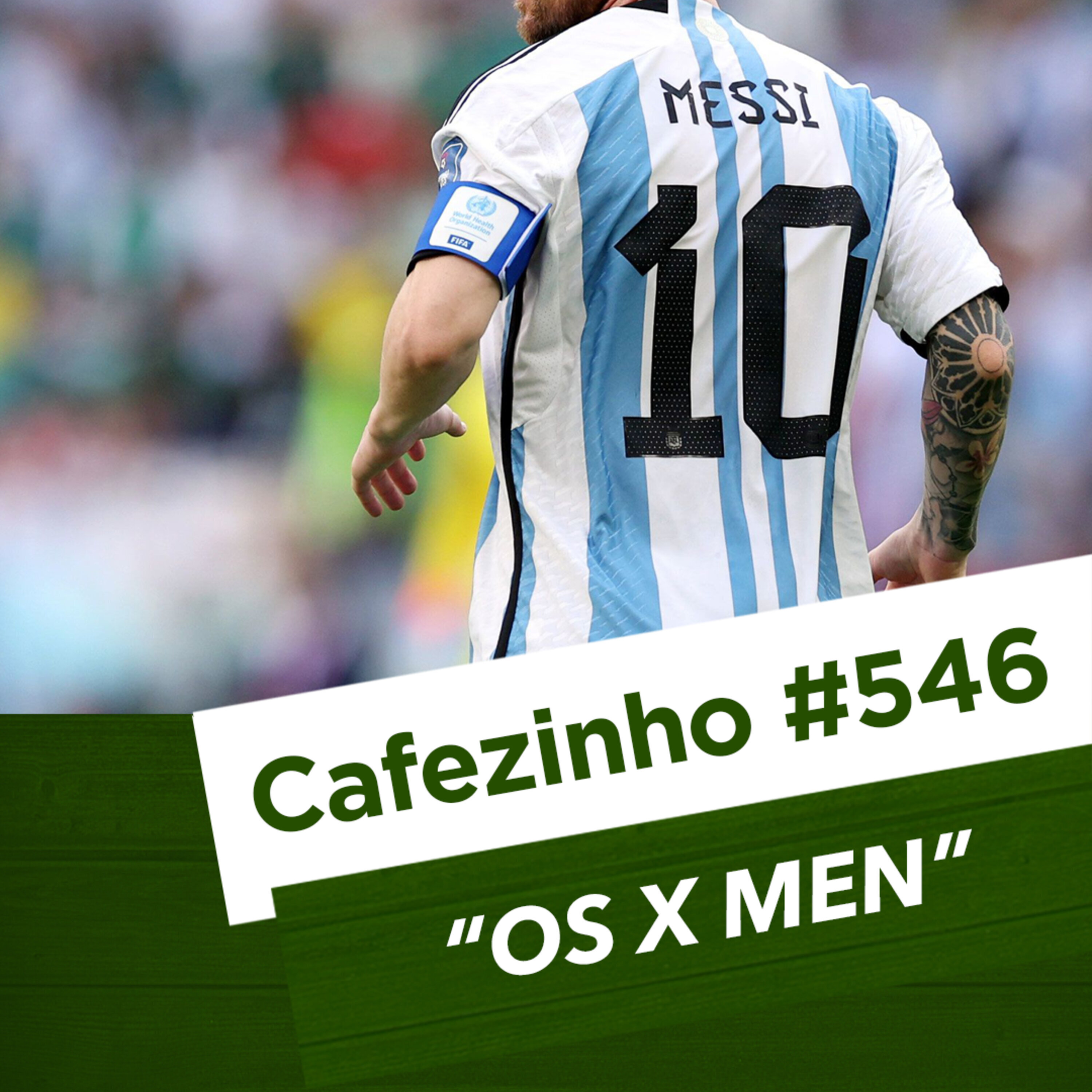 Cafezinho 546 - Os X Men