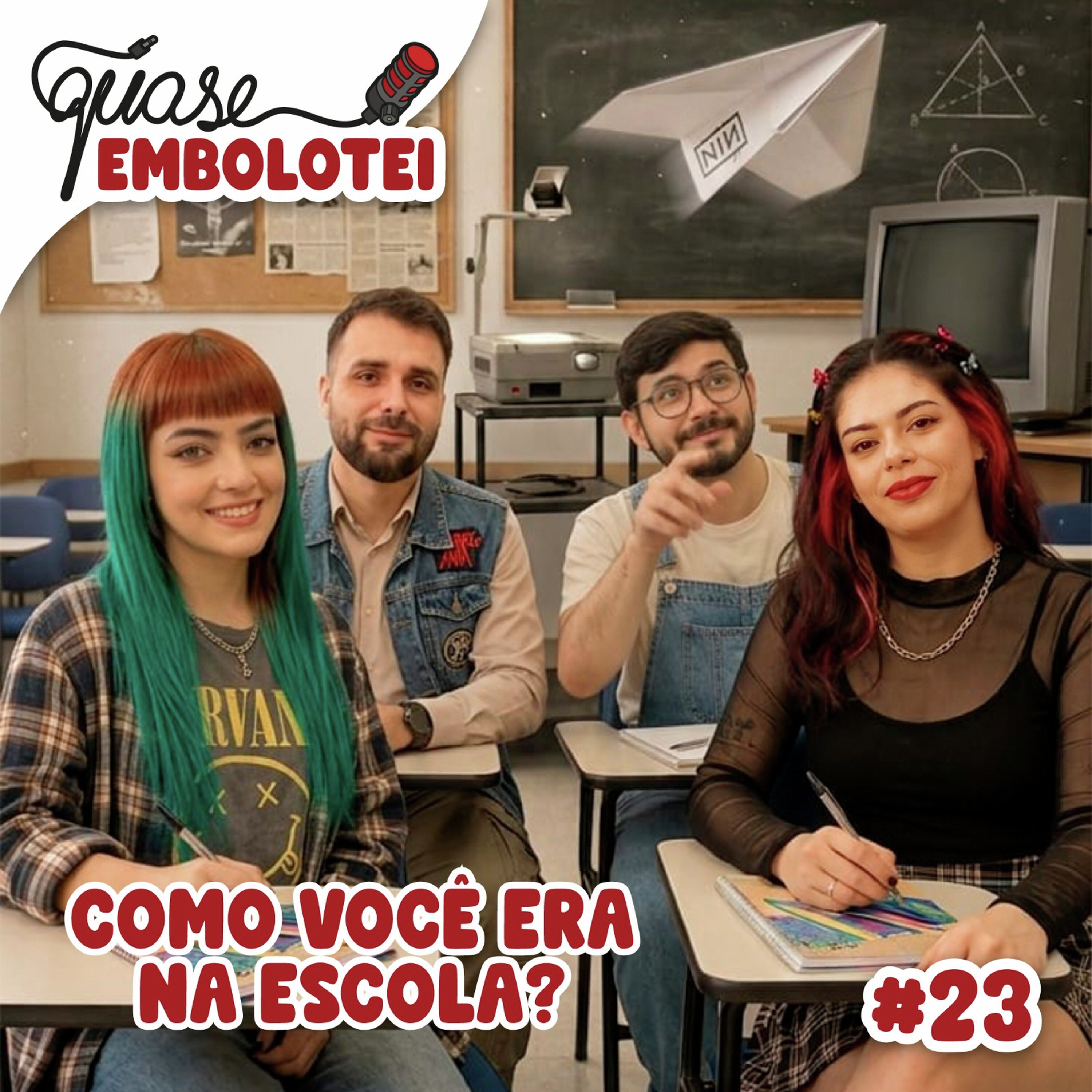 #23 - Como você era na escola? Ft. Letícia Godoy e Klaus Aires