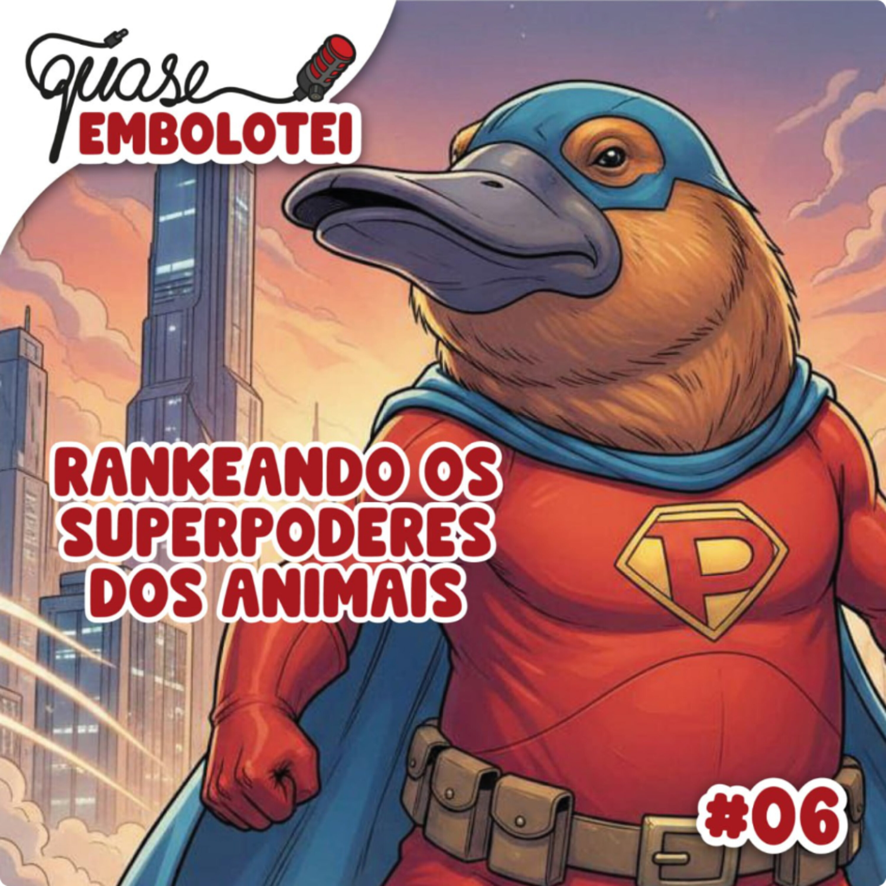 #06 - Rankeando superpoderes dos animais