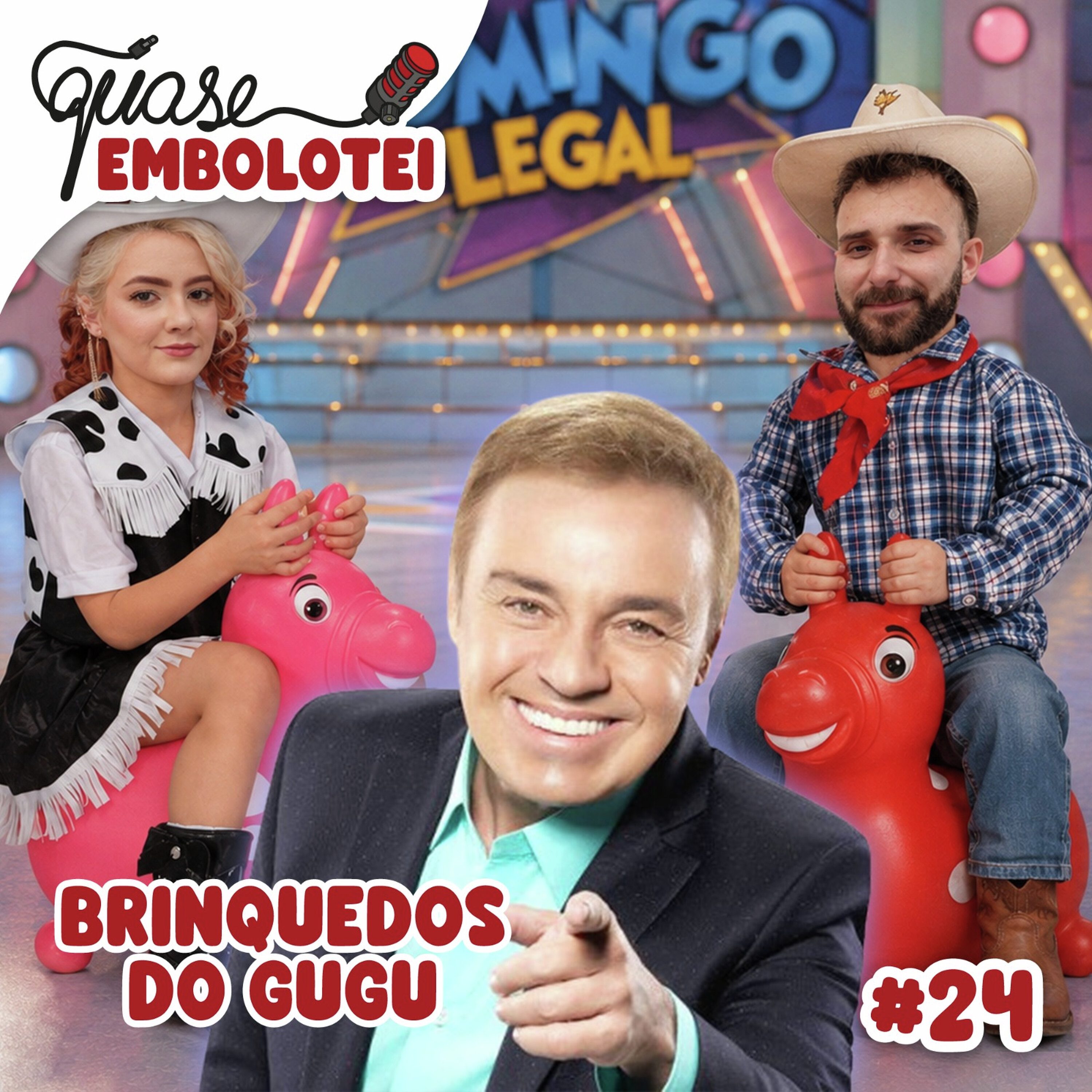 #24 - Brinquedos do Gugu - Quem nunca quis um?