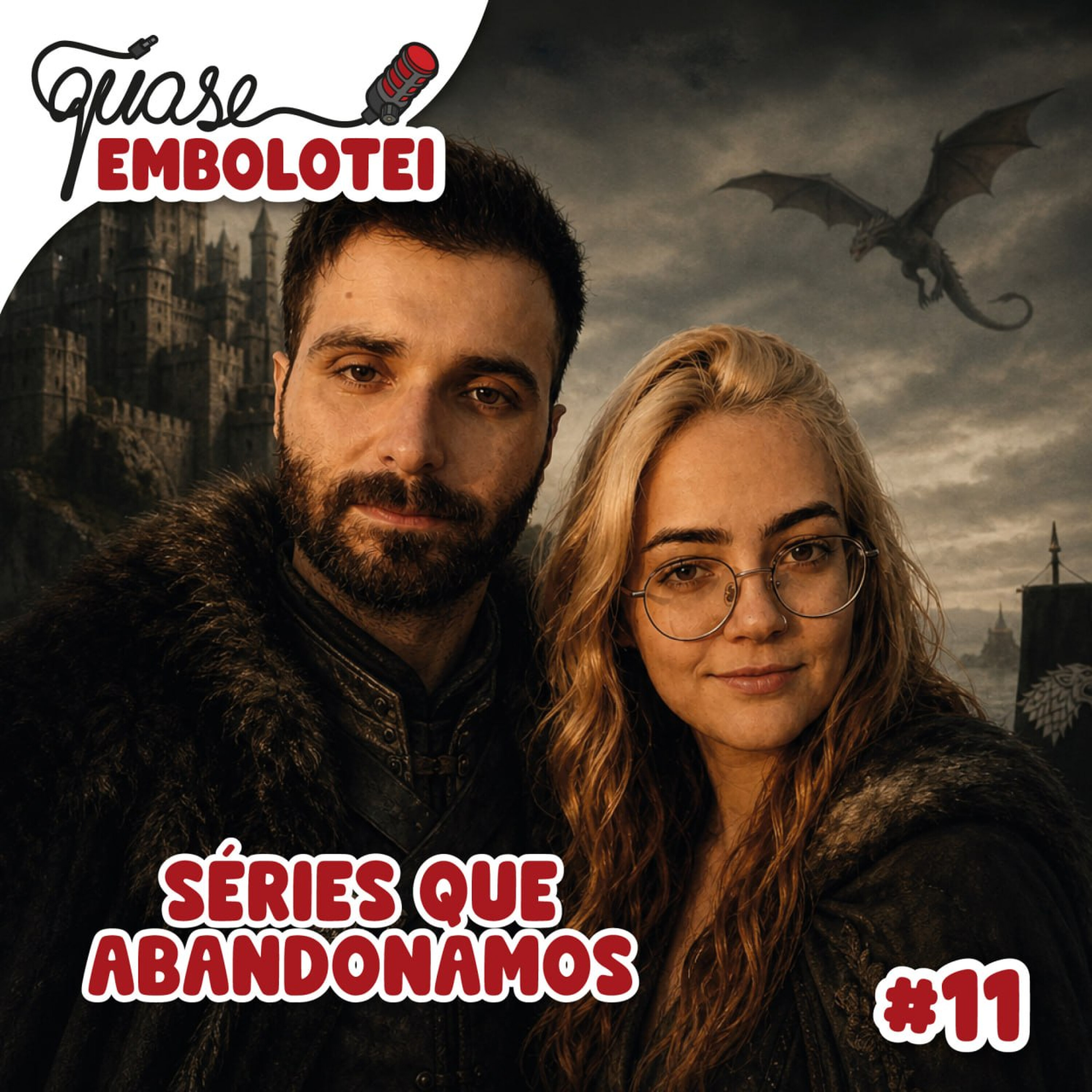 #11 - Séries que abandonamos