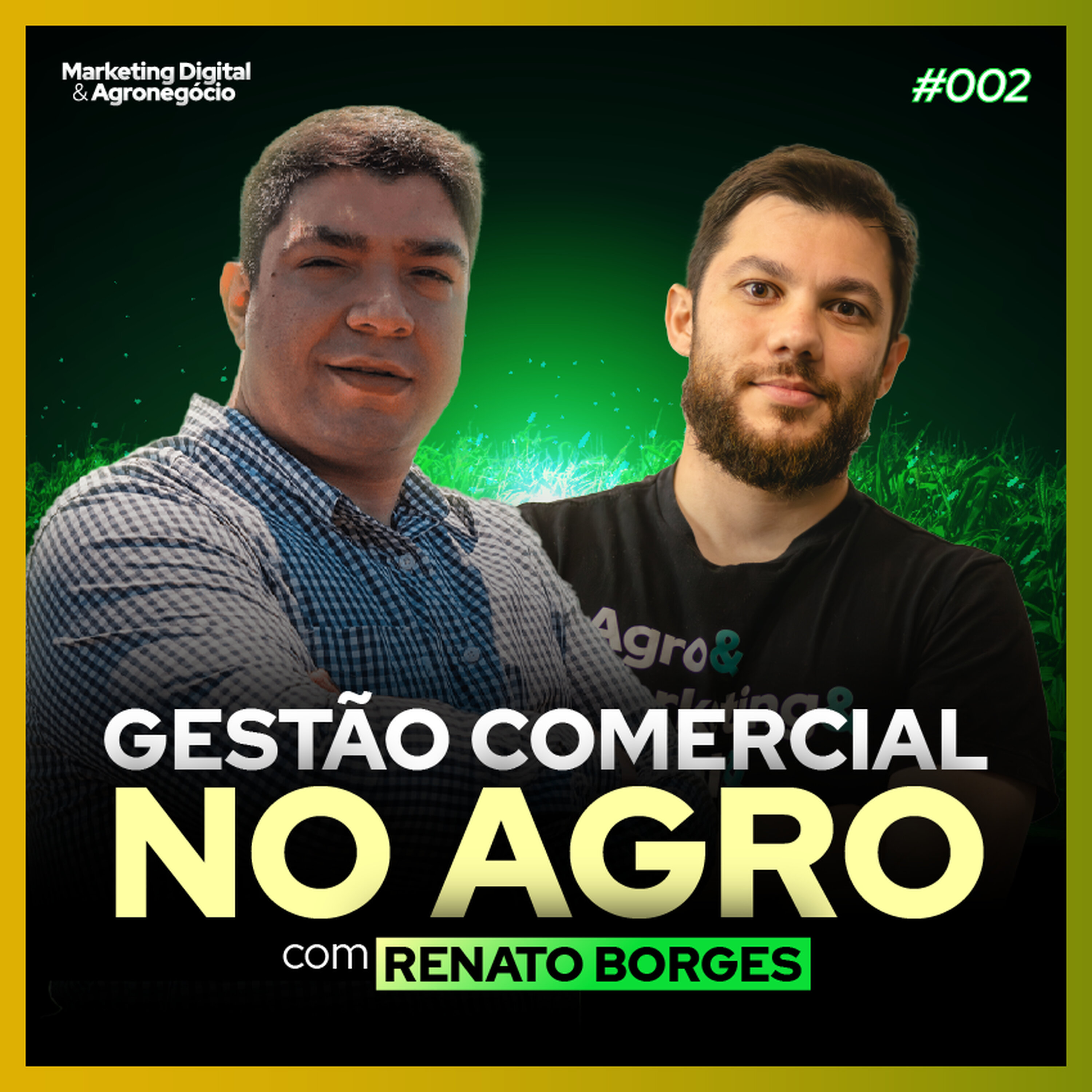 #2 - Os desafios da venda no agronegócio utilizando o marketing digital!