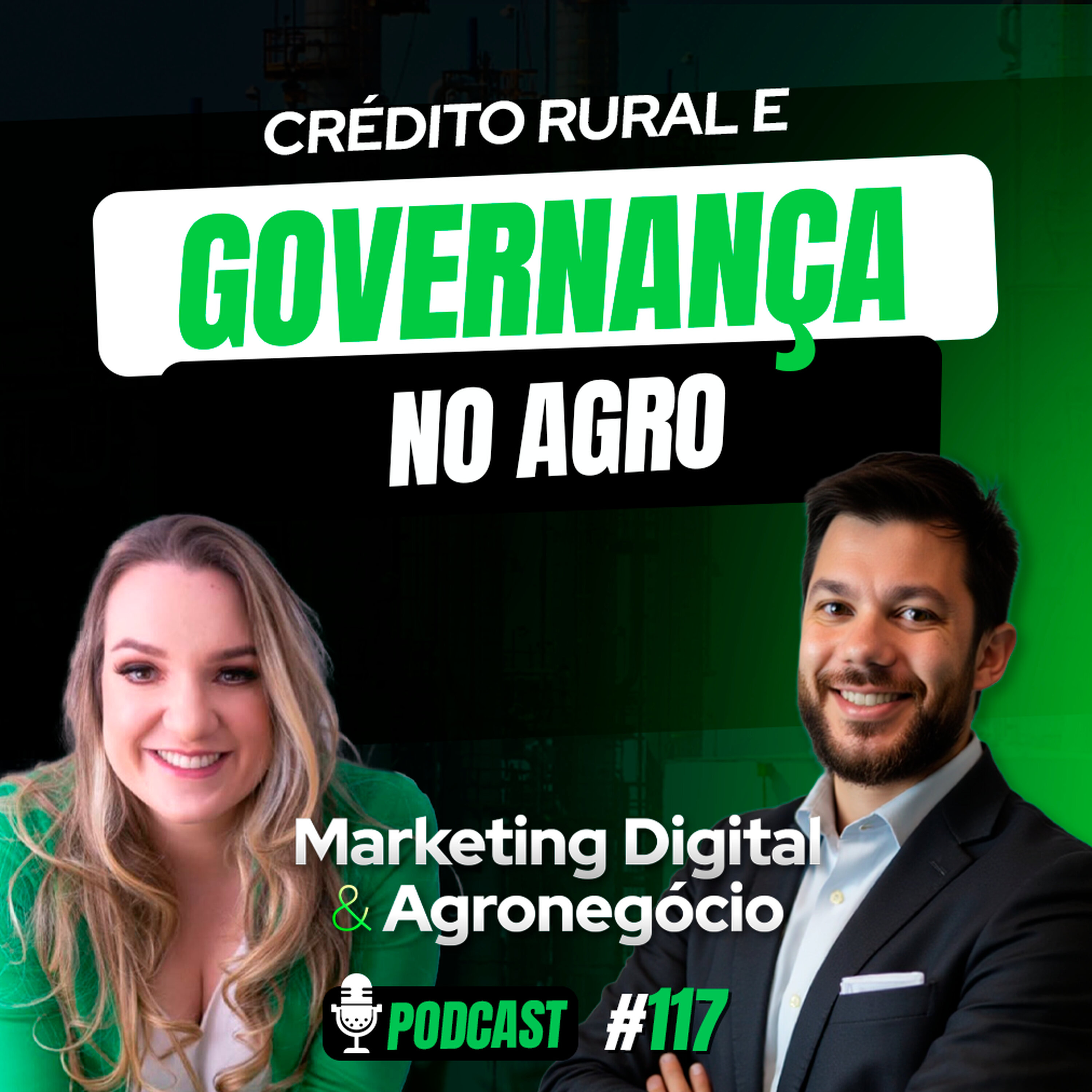 #117 - Crédito rural e governança no agro episode artwork