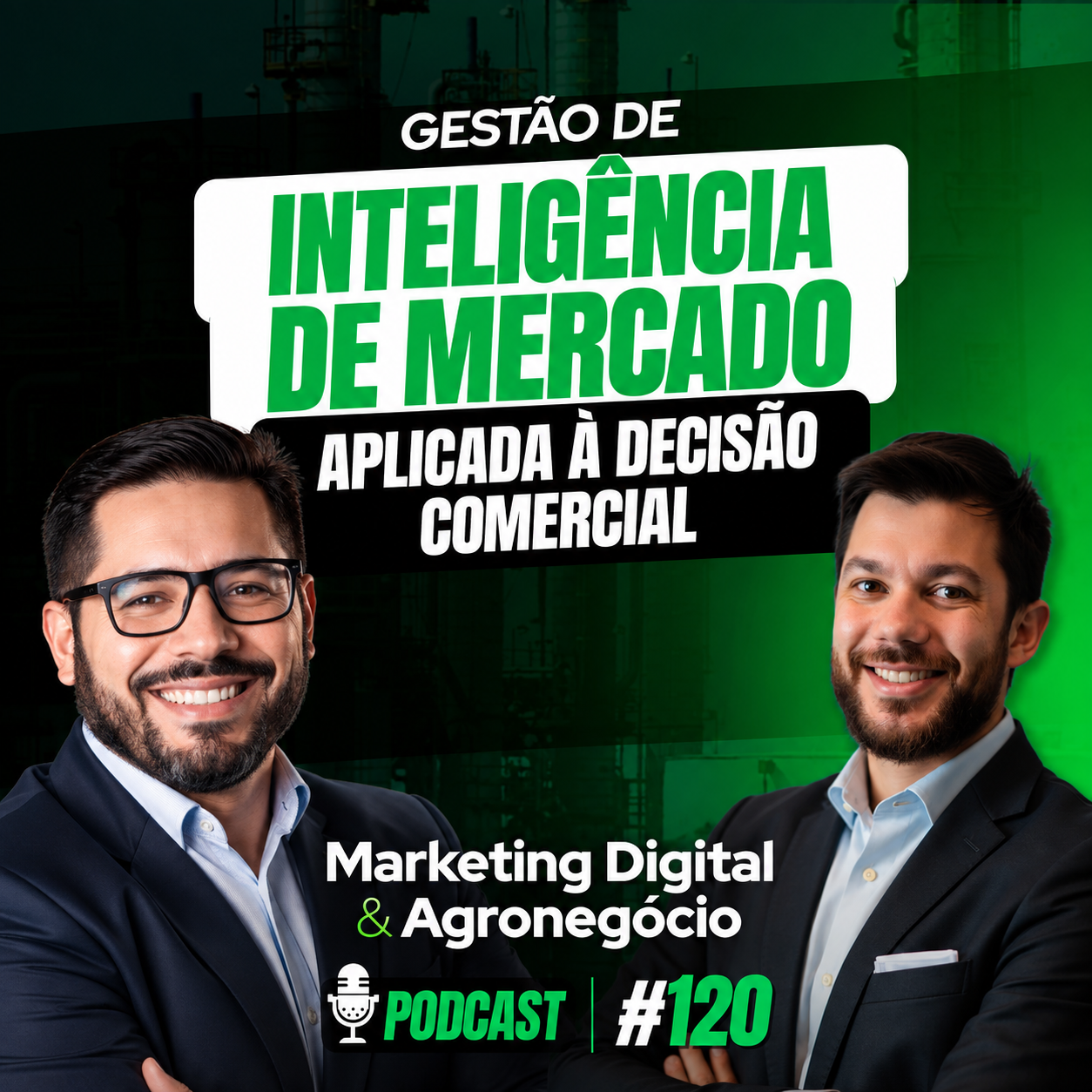 #120 - Inteligência de mercado aplicada à decisão comercial episode artwork