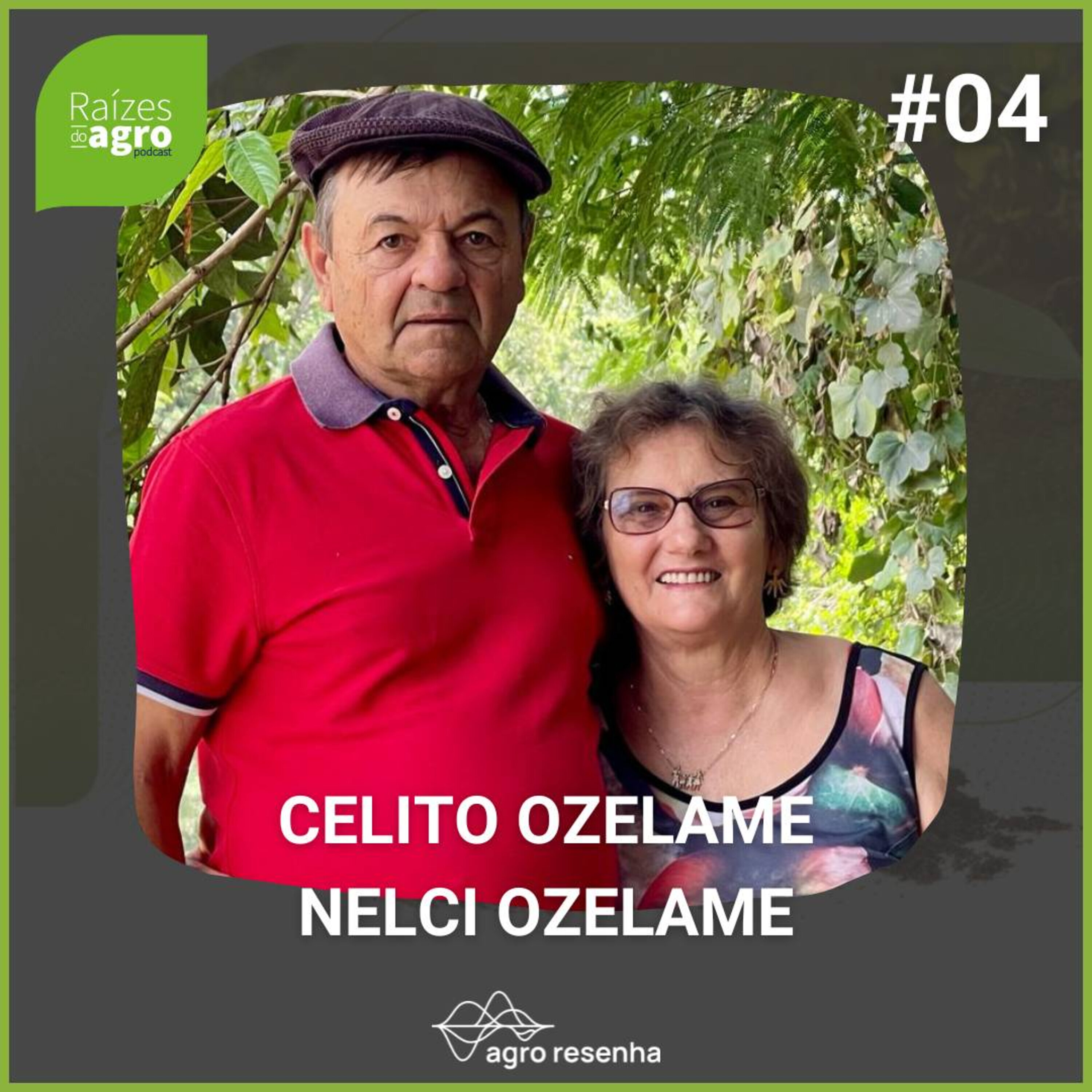 Raízes do agro #04 - Uma vida dedicada ao campo