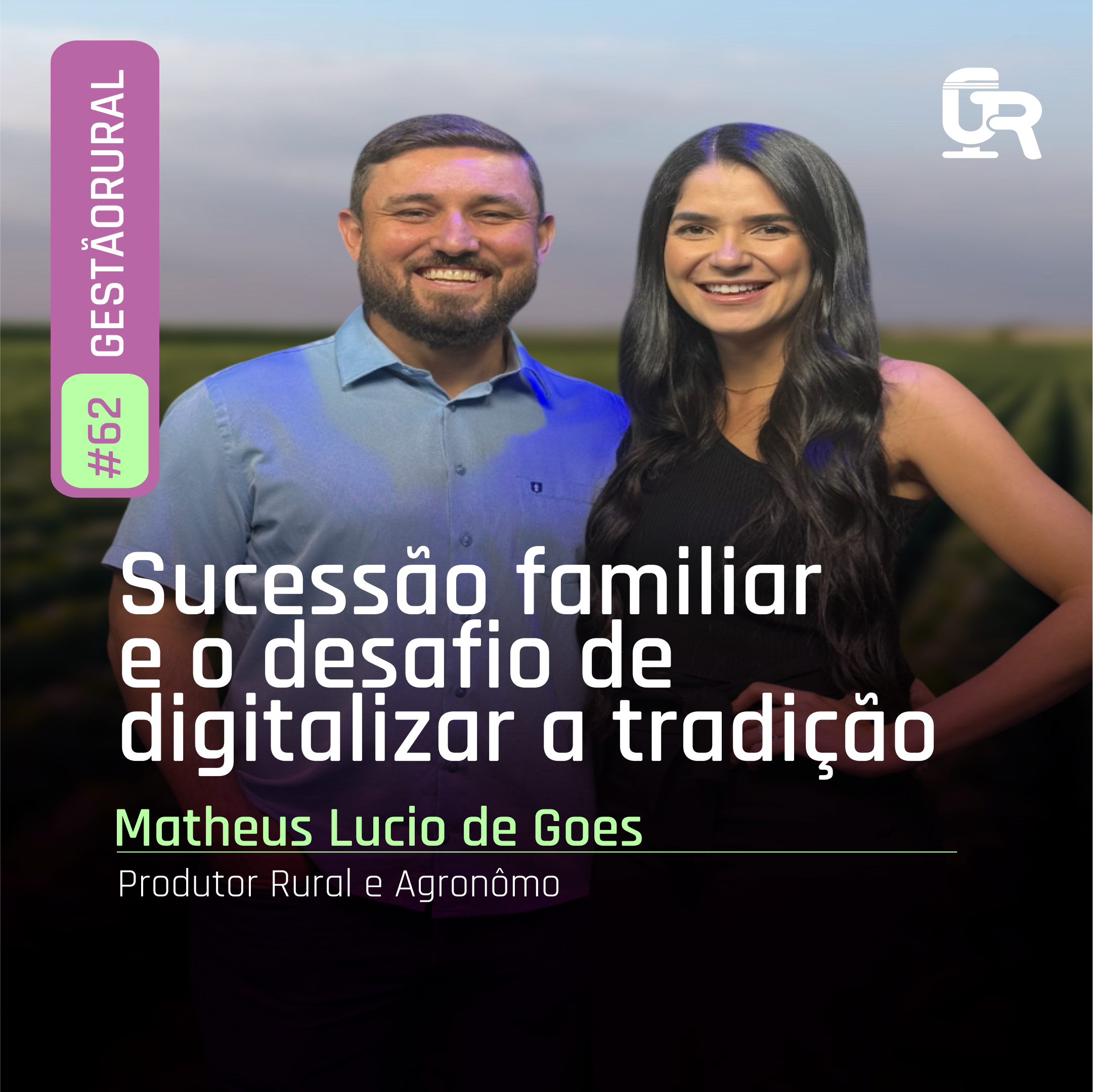 #GR62 Sucessão familiar e o desafio de digitalizar a tradição