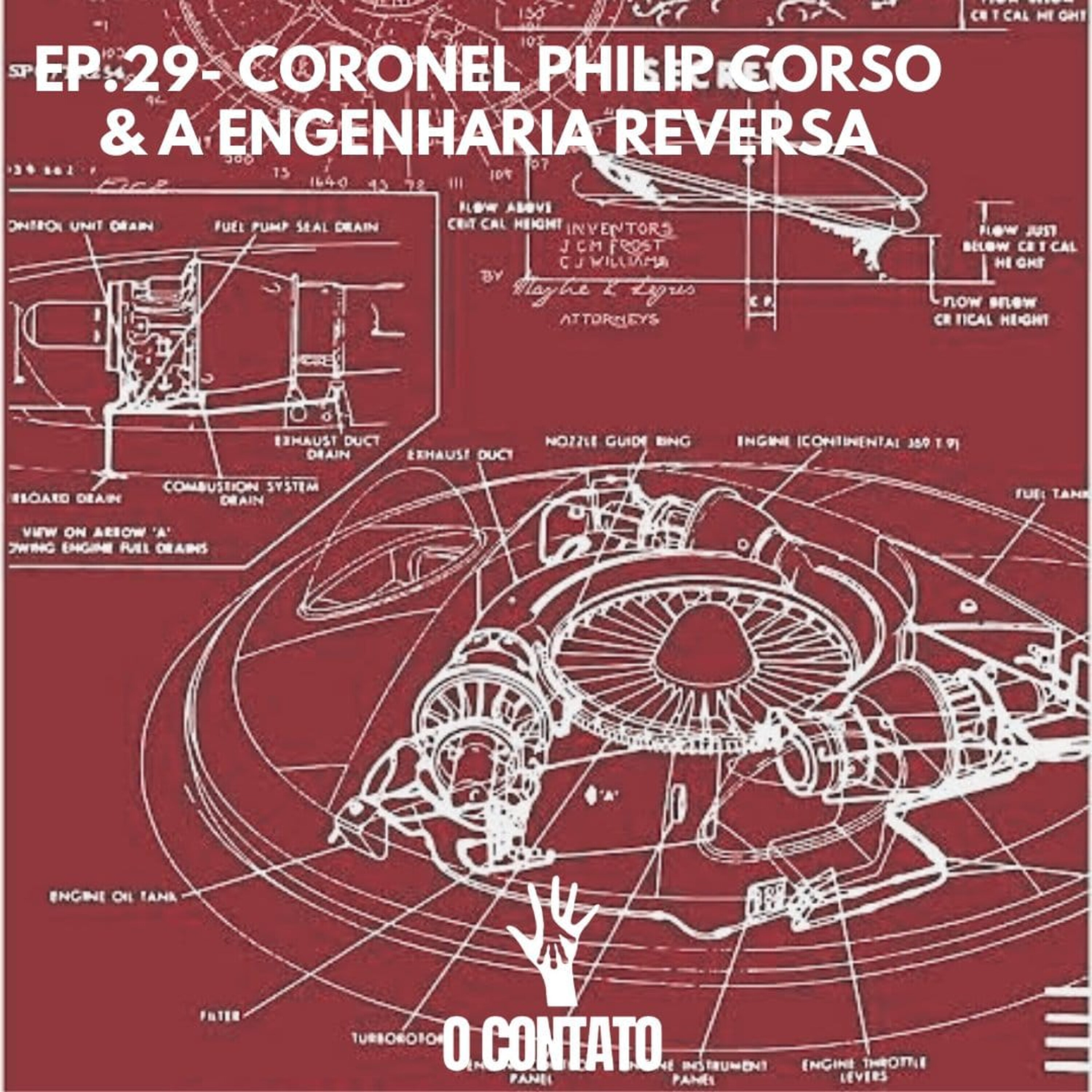 #29 - CORONEL PHILIP CORSO E A ENG. REVERSA episode artwork