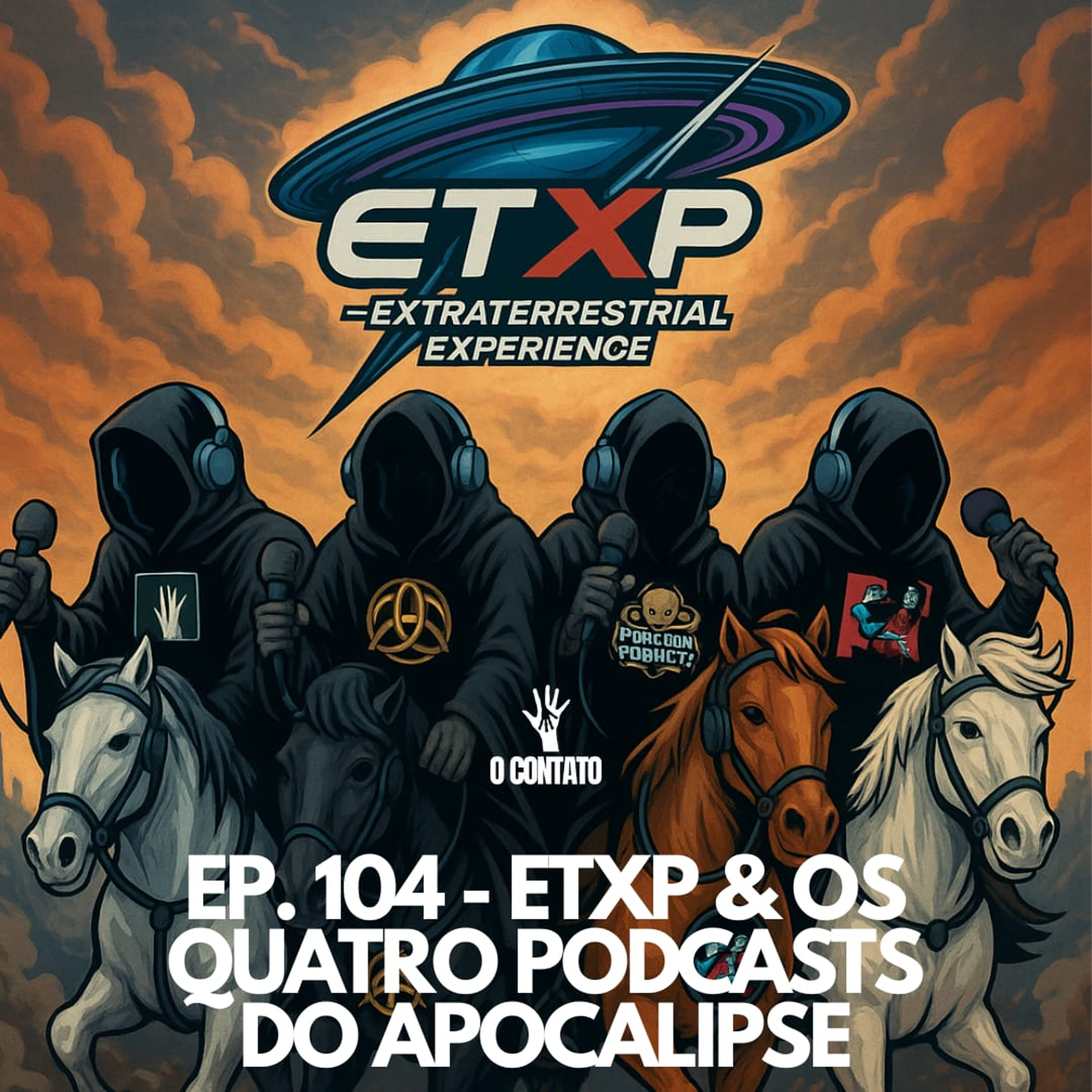 #104 - ETXP & OS 4 PODCASTS DO APOCALIPSE episode artwork
