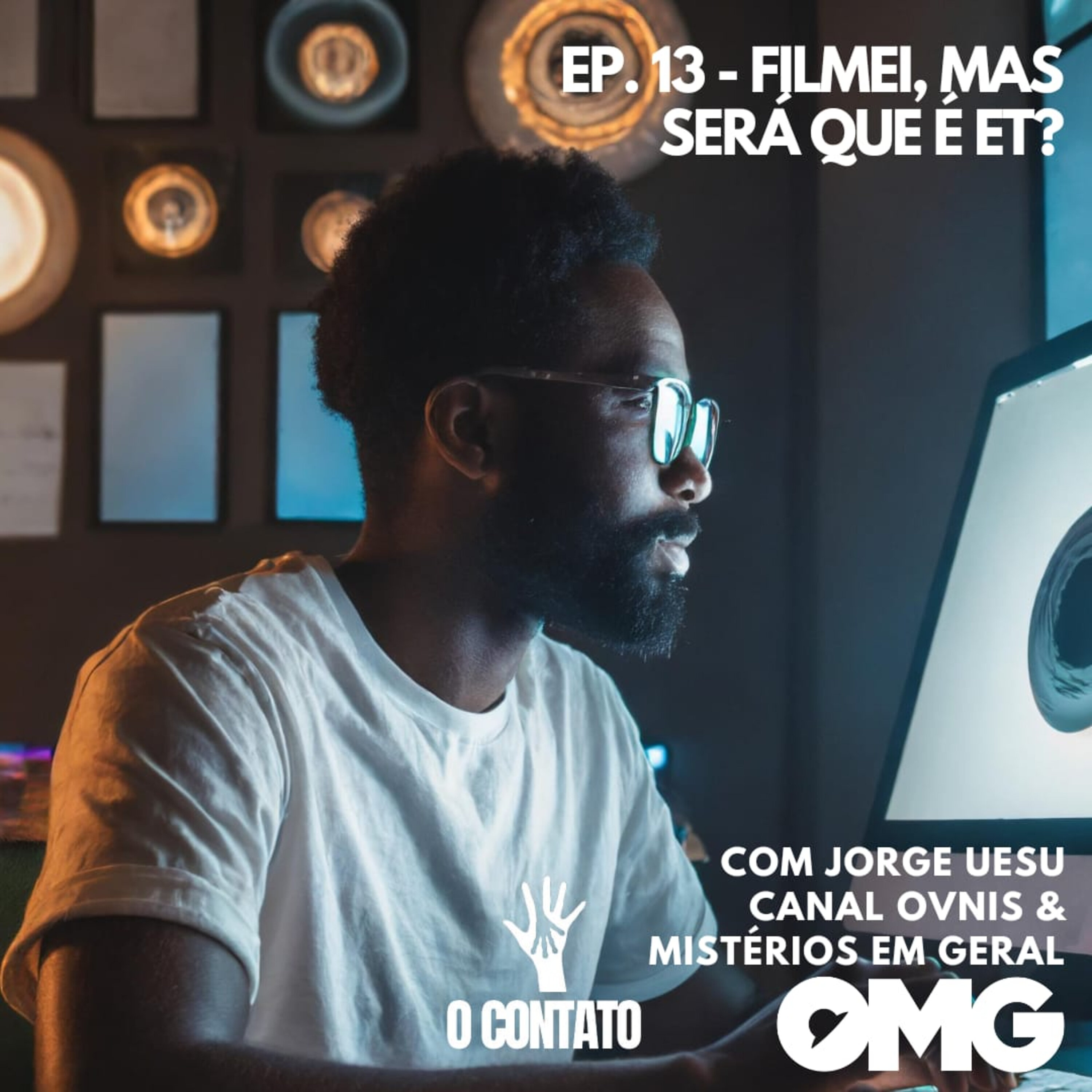 #13 Filmei, mas será que é ET? - com Jorge Uesu episode artwork