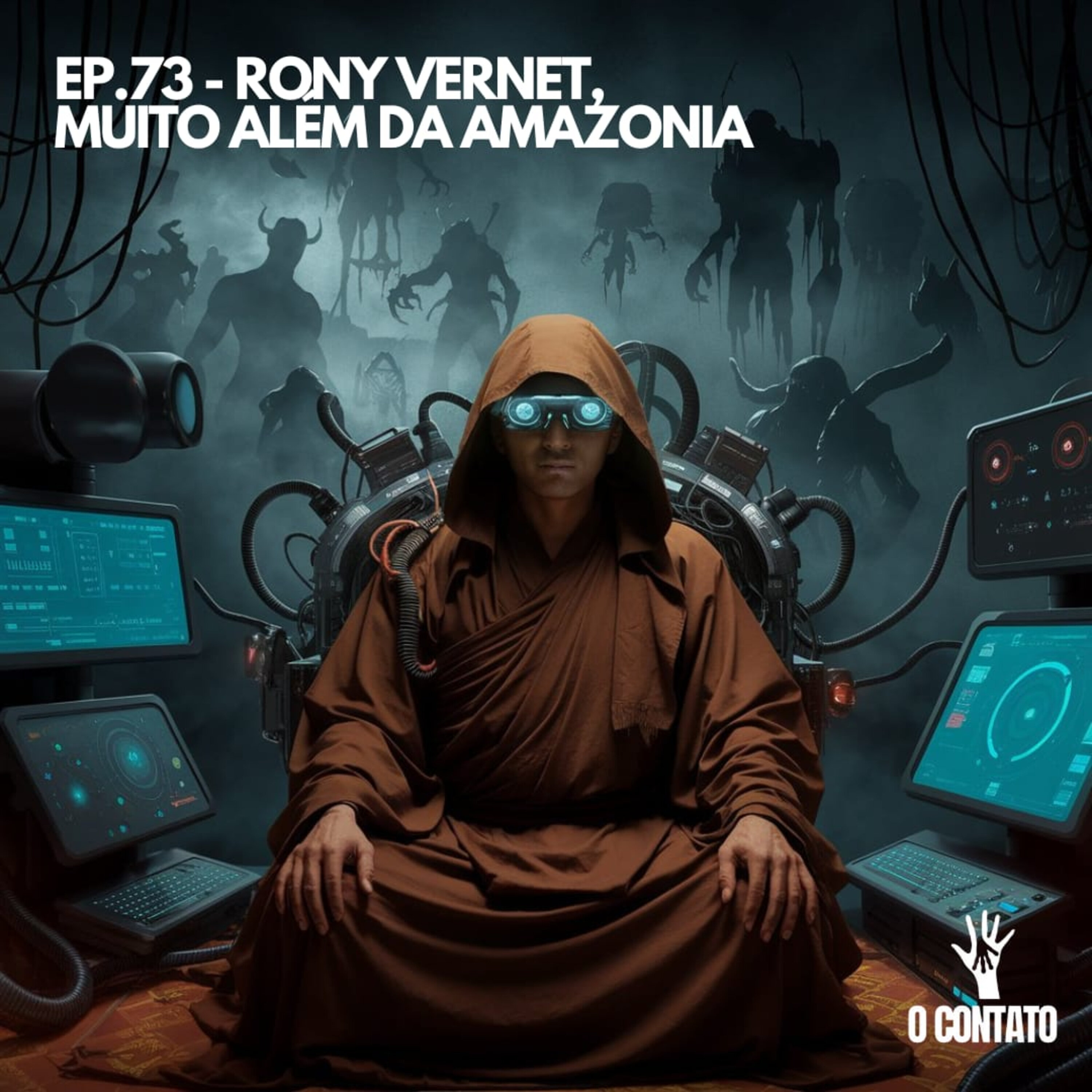 #73 - RONY VERNET, MUITO ALÉM DA AMAZÔNIA episode artwork