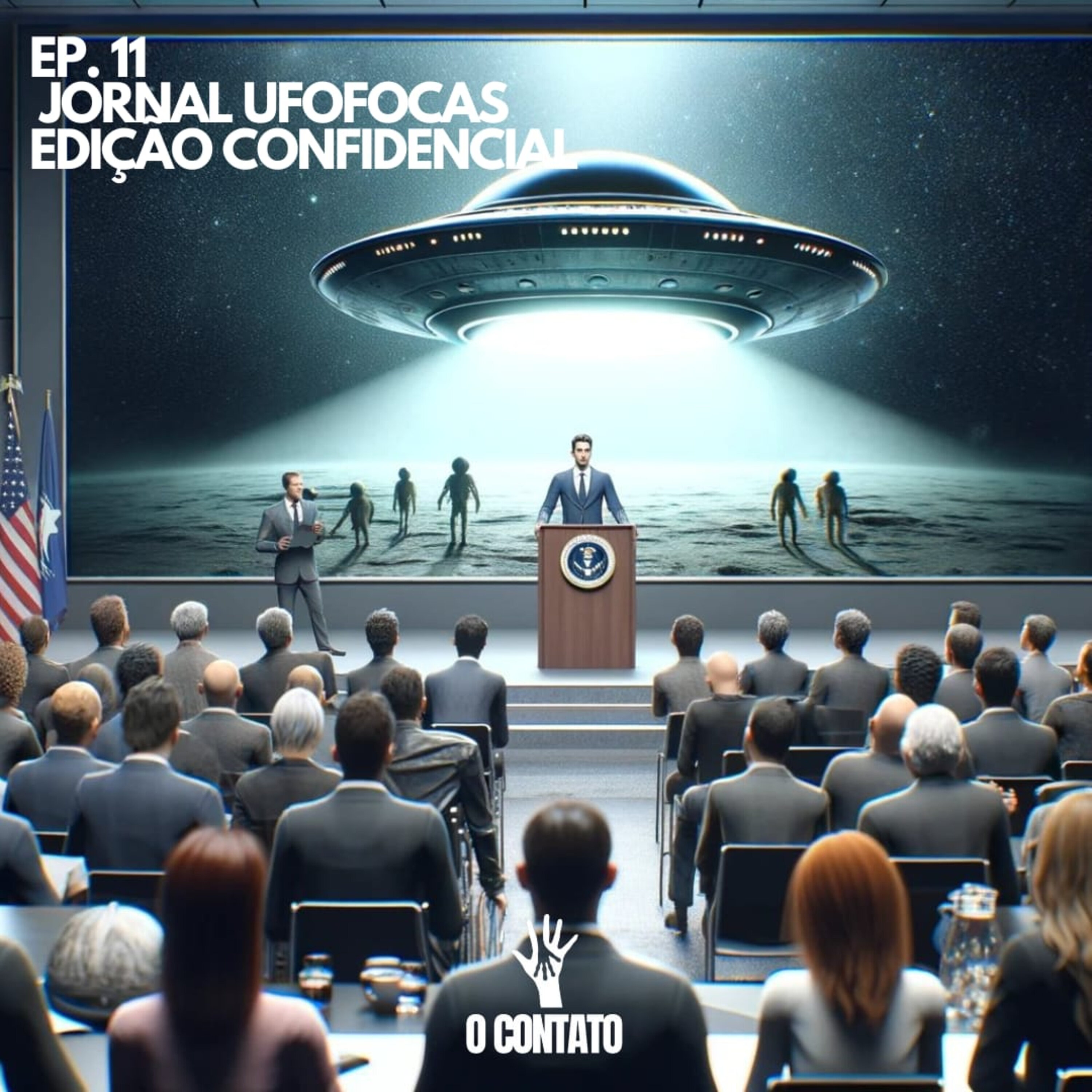 #11 - Jornal Ufofocas - Edição Confidencial episode artwork