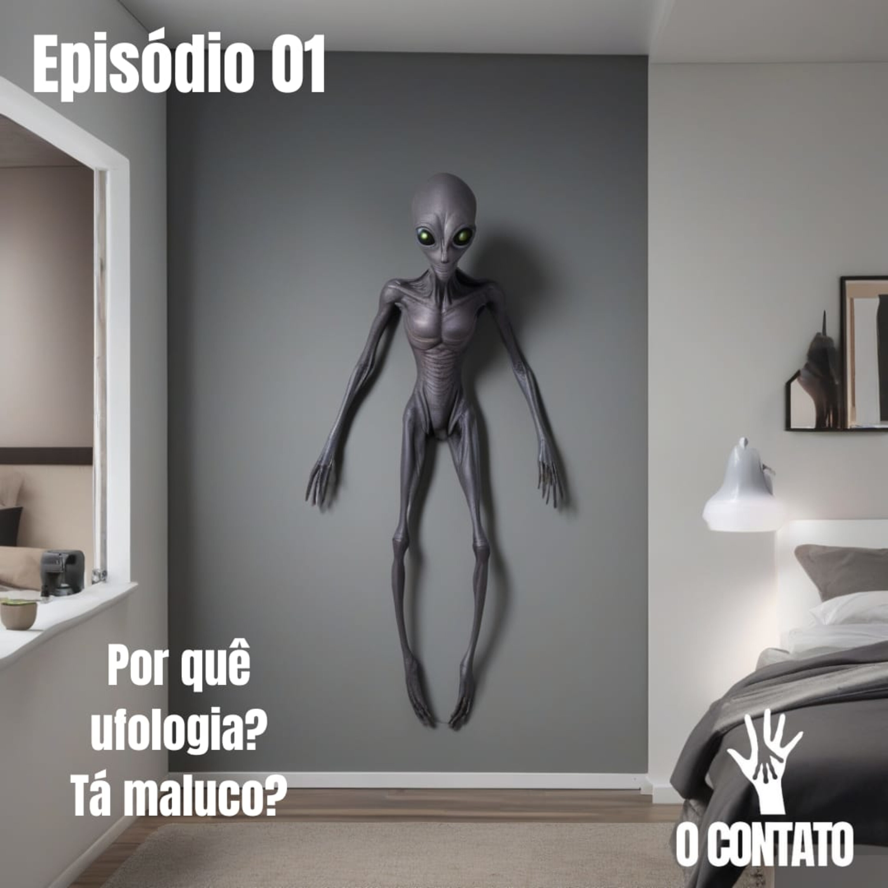 #01 - Por quê Ufologia, tá maluco? episode artwork