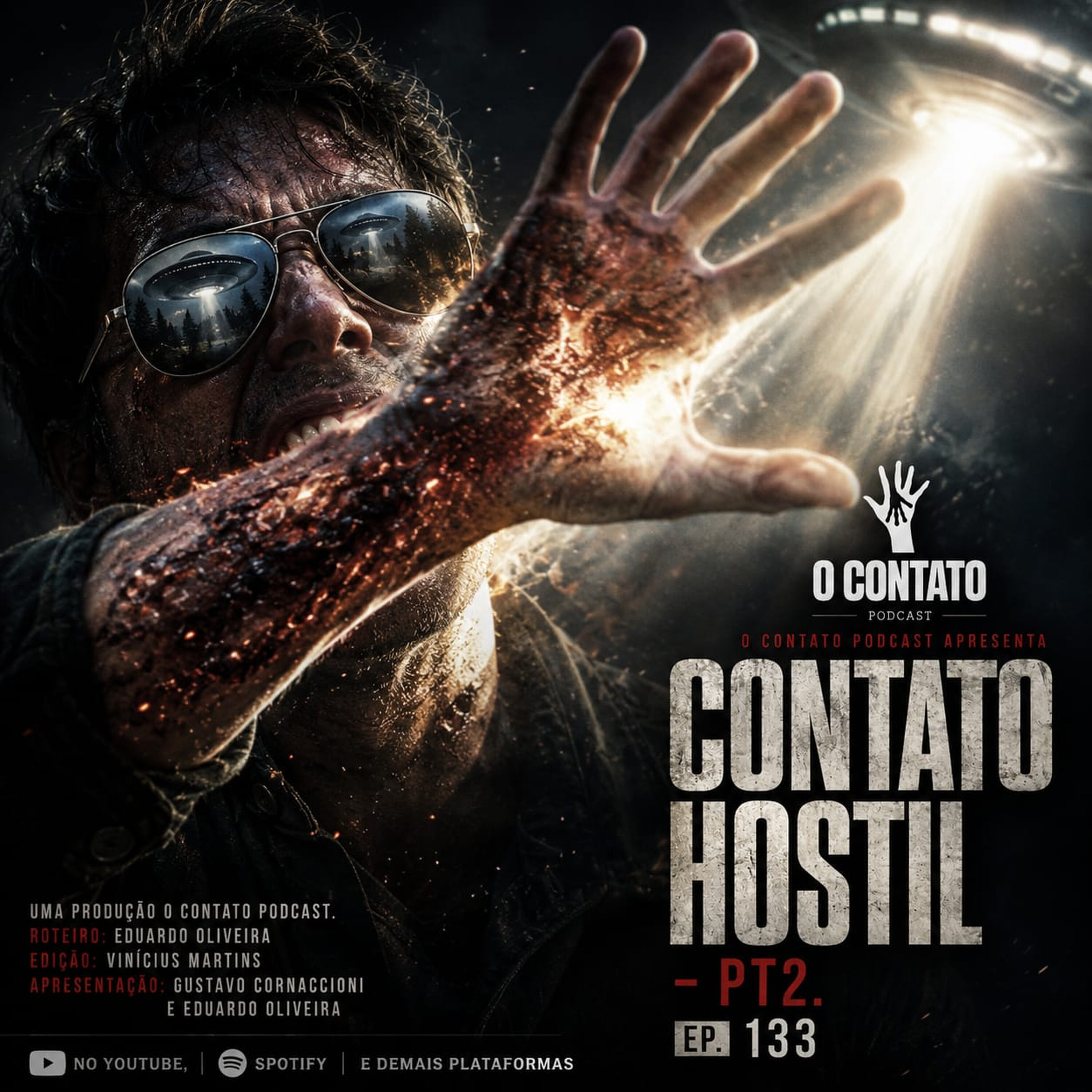 #133 - CONTATO HOSTIL - PT02