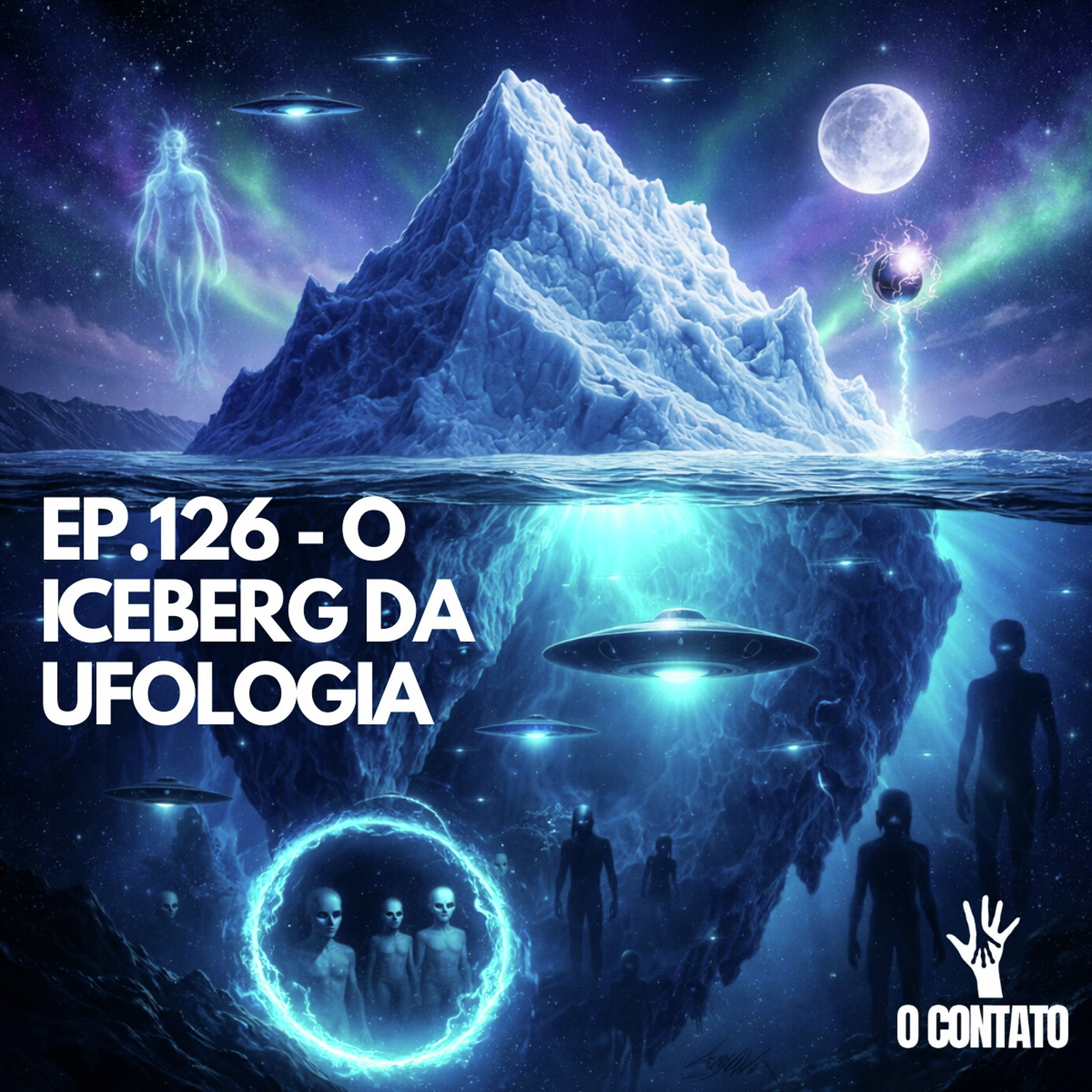 #126 - ICEBERG DA UFOLOGIA episode artwork