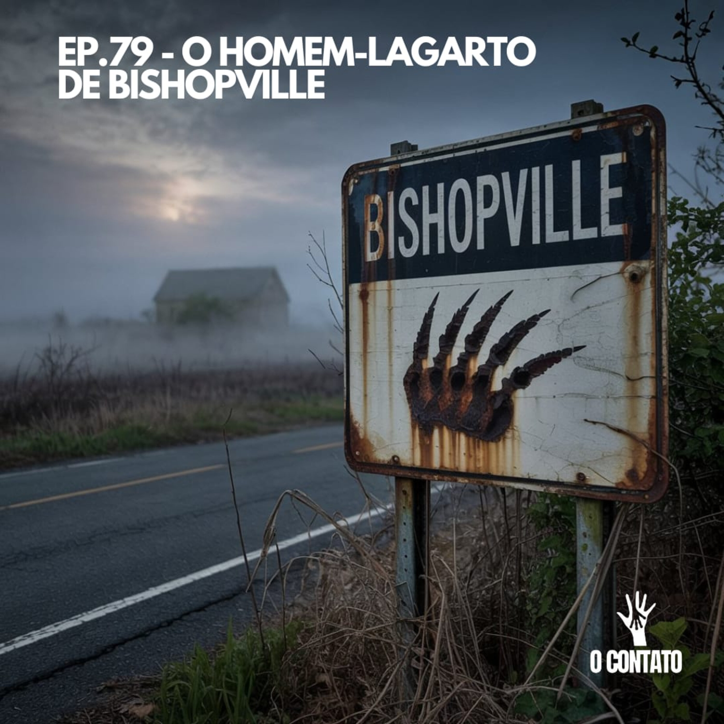 #79 - O HOMEM-LAGARTO DE BISHOPVILLE episode artwork