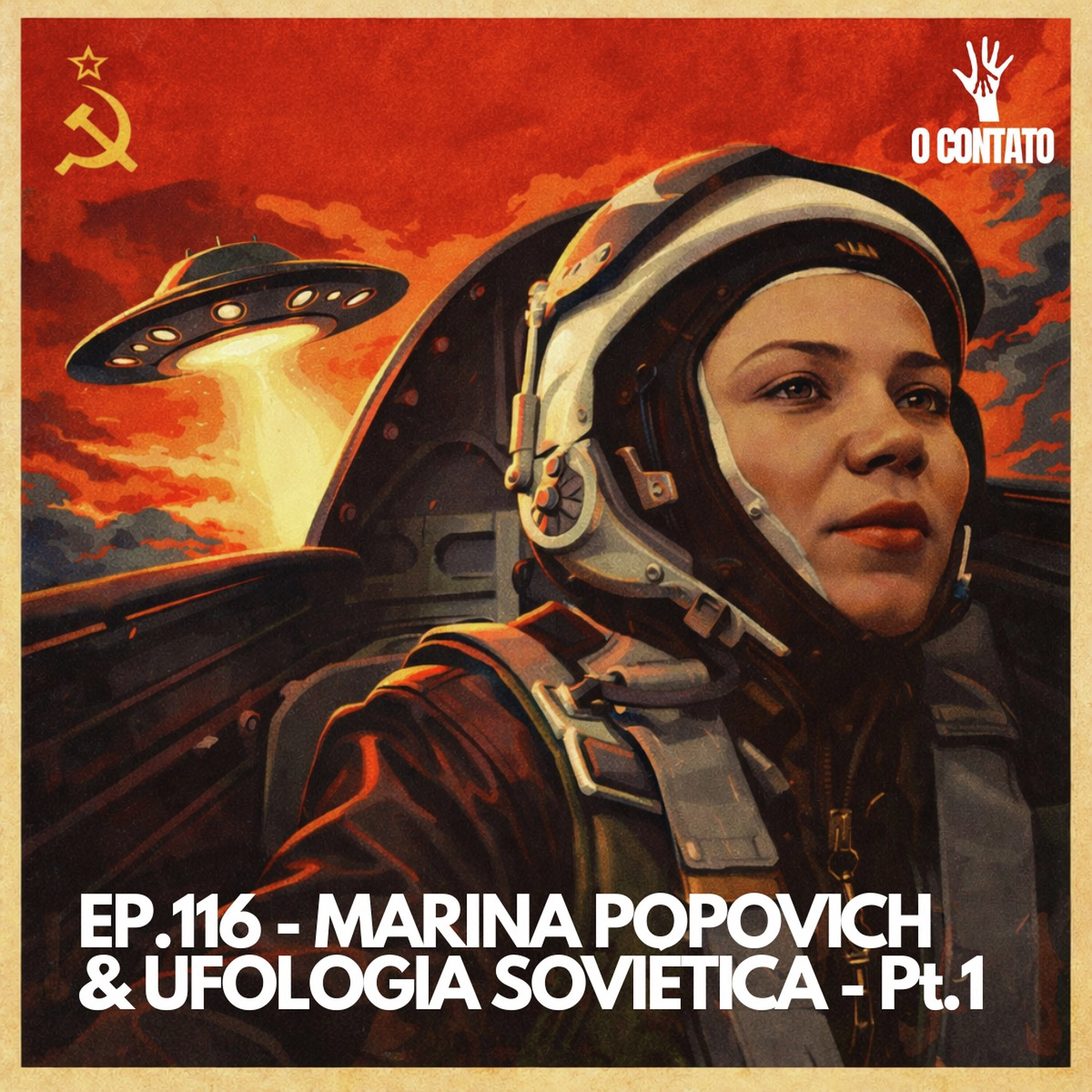 #116 - MARINA POPOVICH & UFOLOGIA SOVIETICA - Pt01 episode artwork
