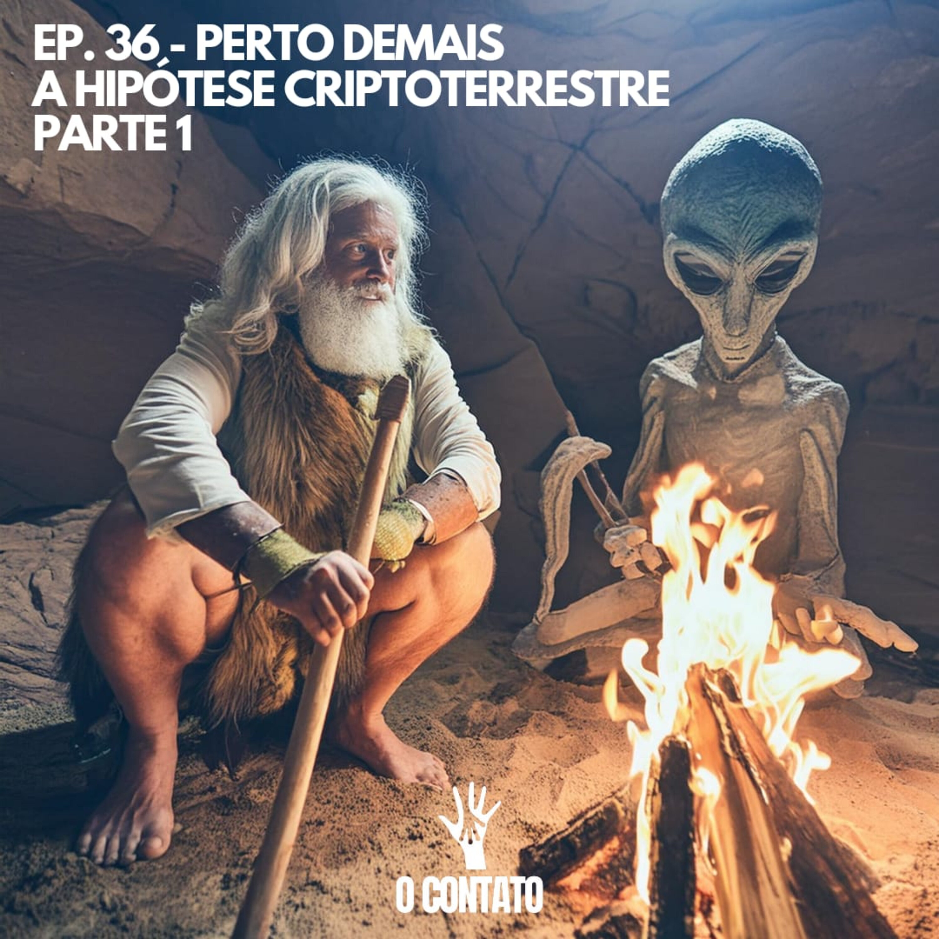 #36 - Perto Demais - A Hipótese Criptoterrestre episode artwork