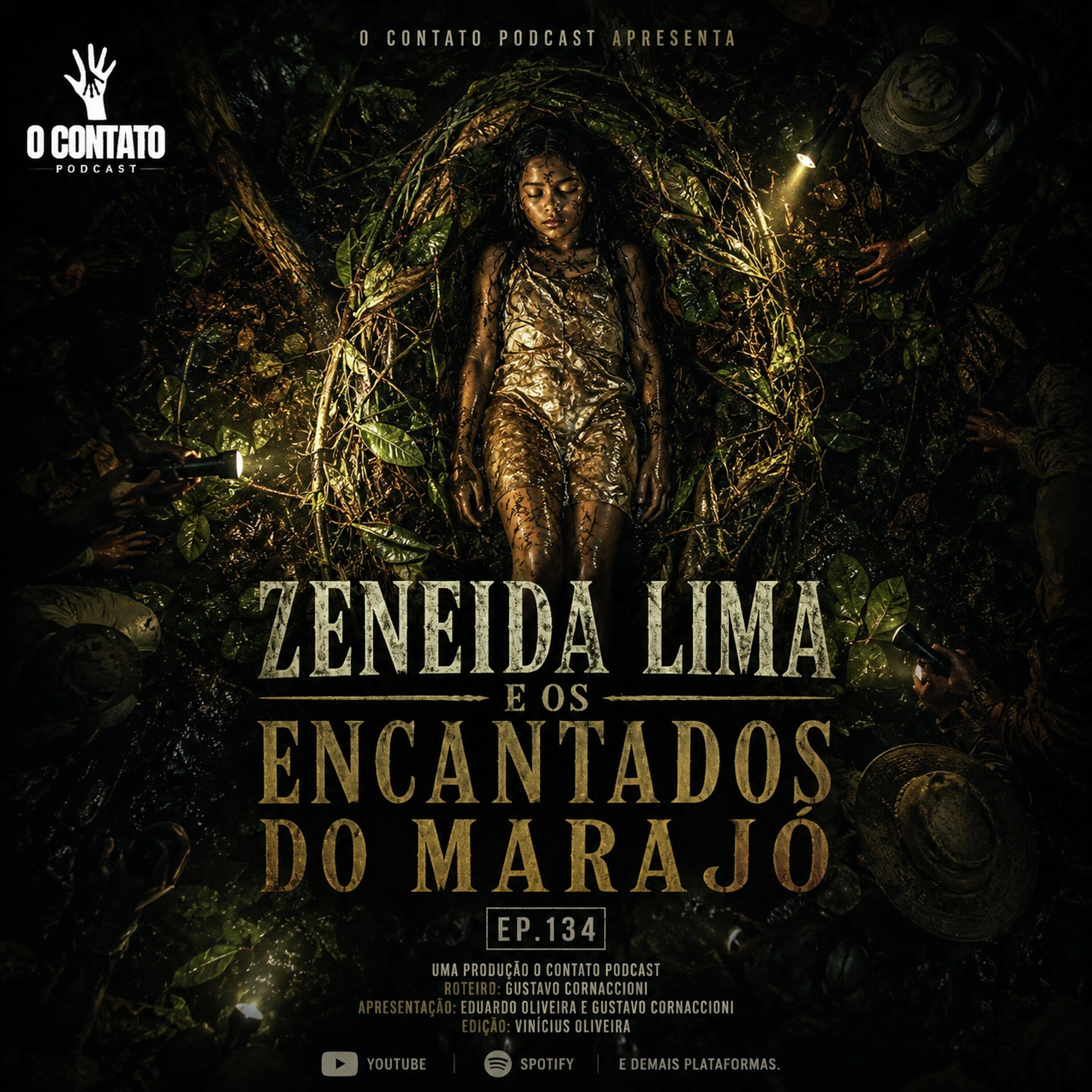 #134 - ZENEIDA LIMA - E OS ENCANTOS DO MARAJÓ