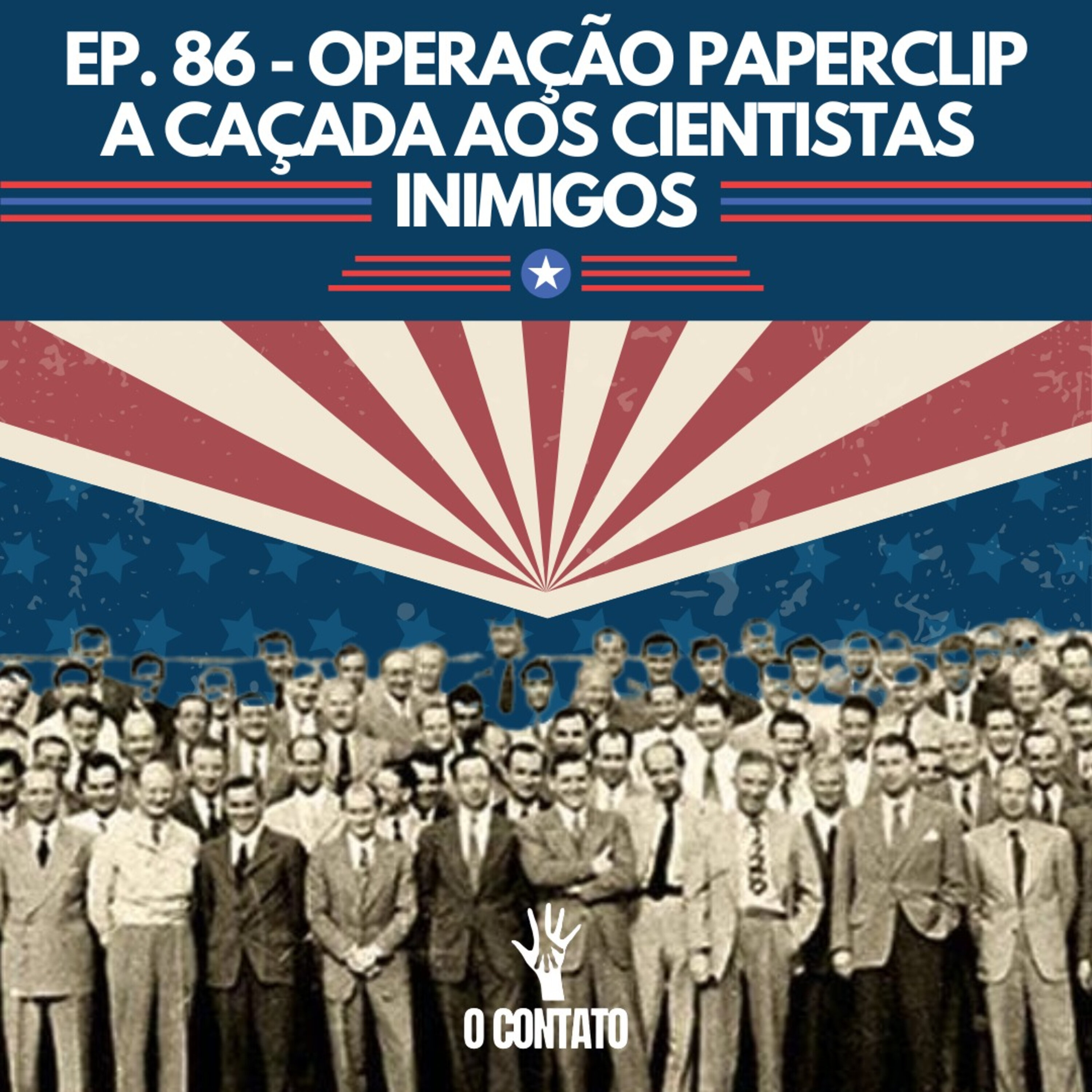 #86 - OPERAÇÃO PAPERCLIP episode artwork