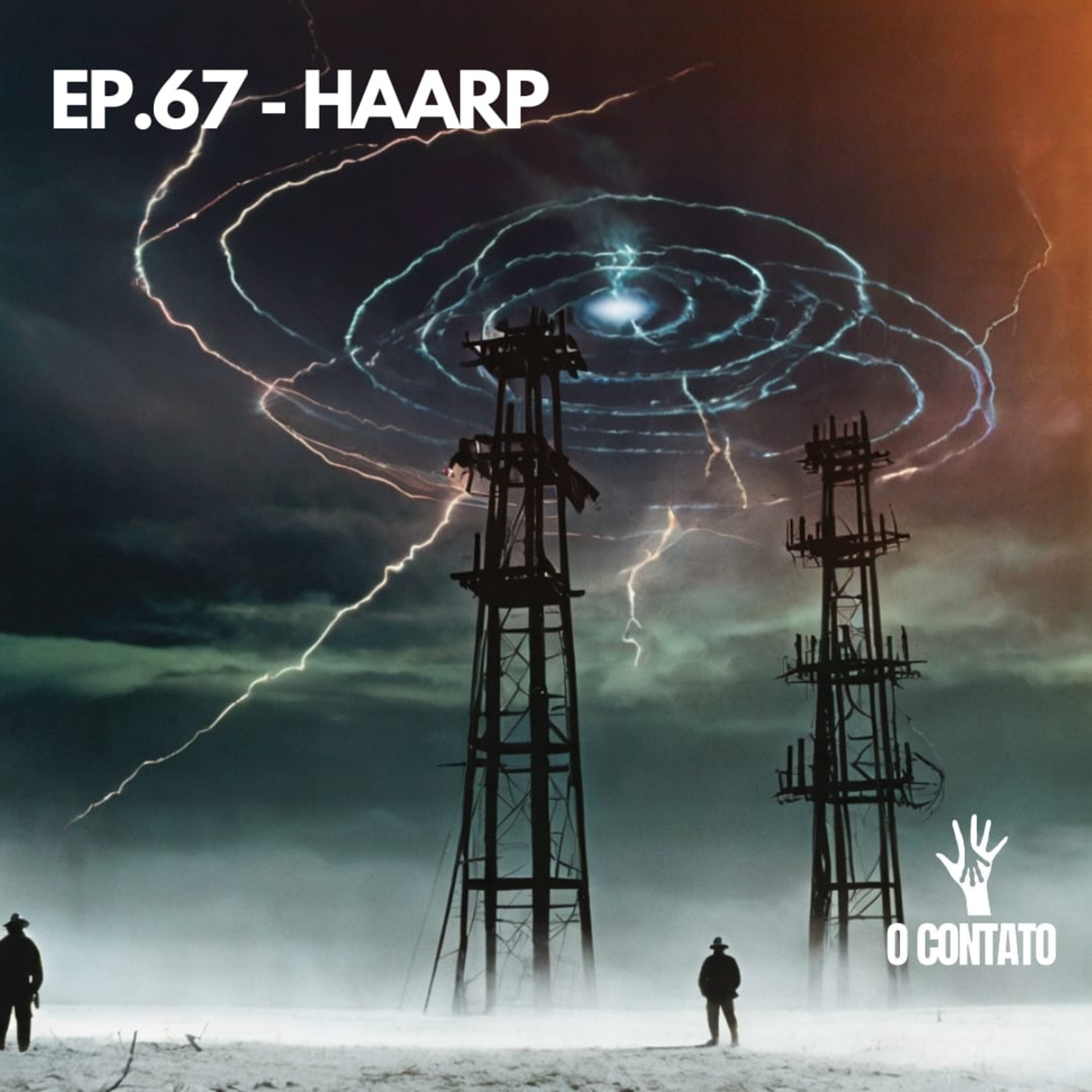 #67 - HAARP episode artwork