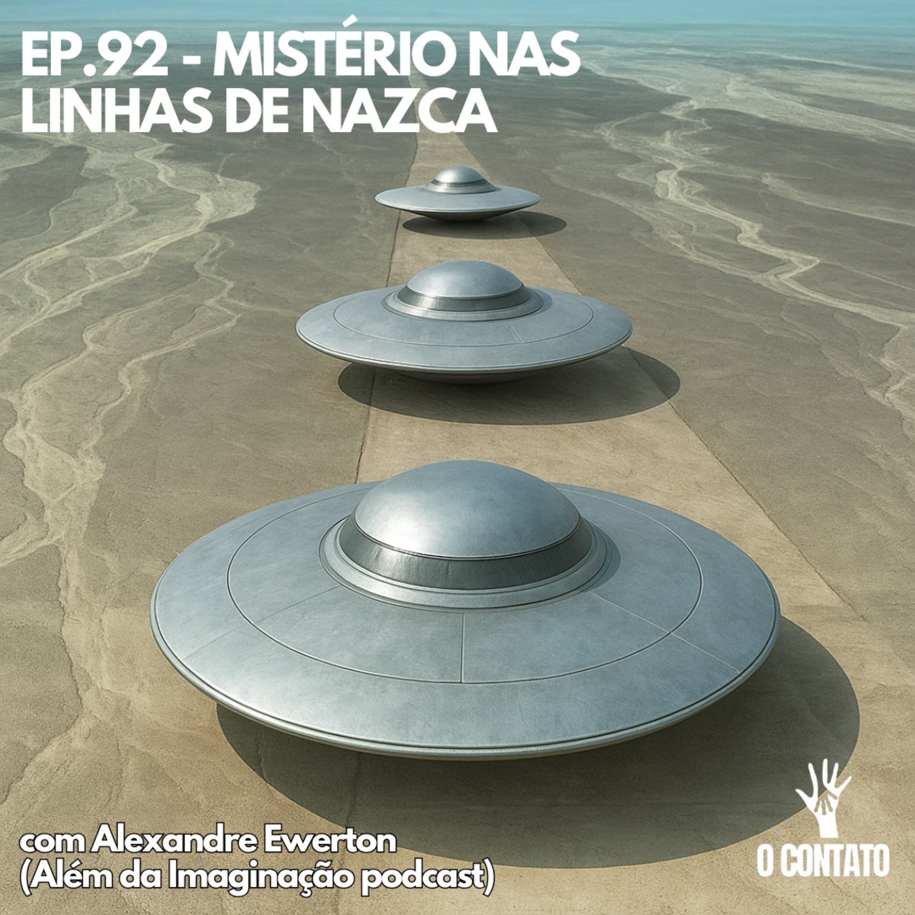 #92 - MISTERIO NAS LINHAS DE NAZCA episode artwork
