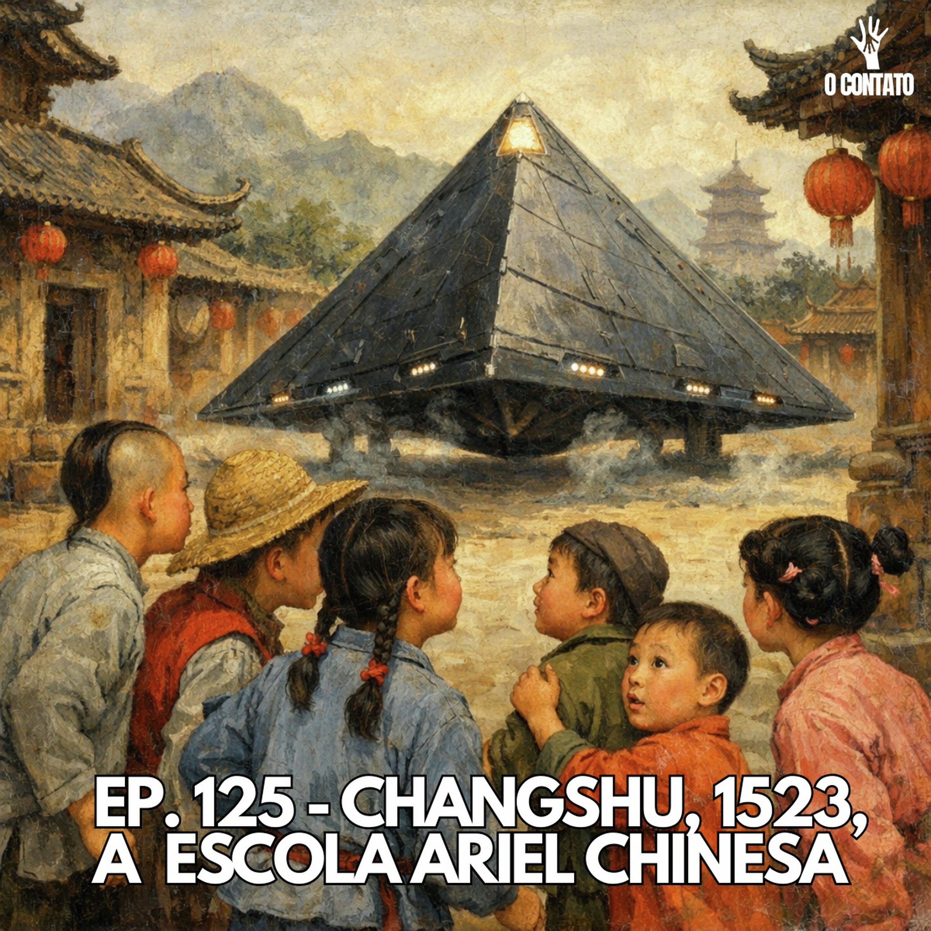 #125 - CHANGSHU, 1523 - MUITO ANTES QUE A ESCOLA ARIEL episode artwork