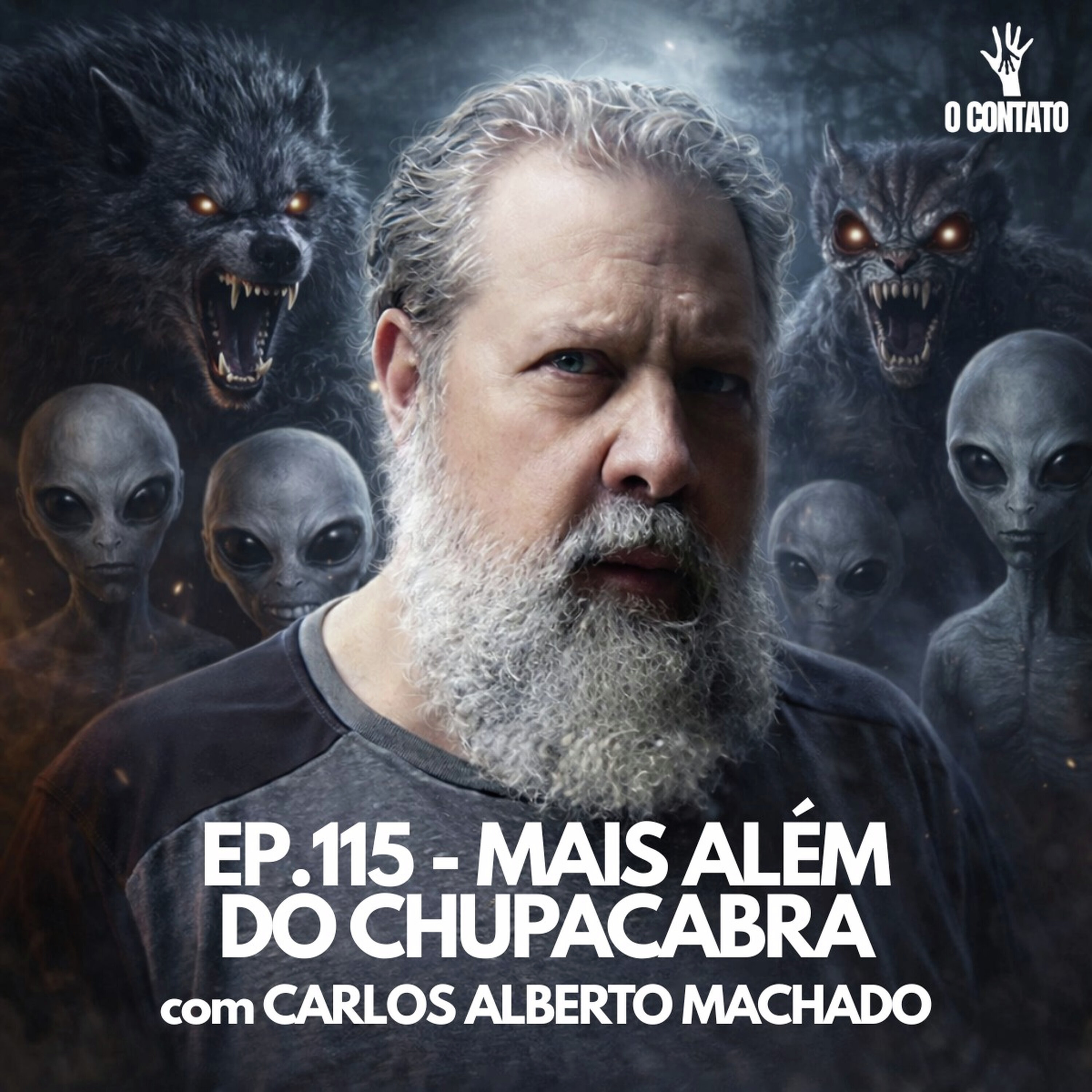 #115 - MAIS ALÉM DO CHUPACABRAS - Com Carlos Alberto Machado episode artwork