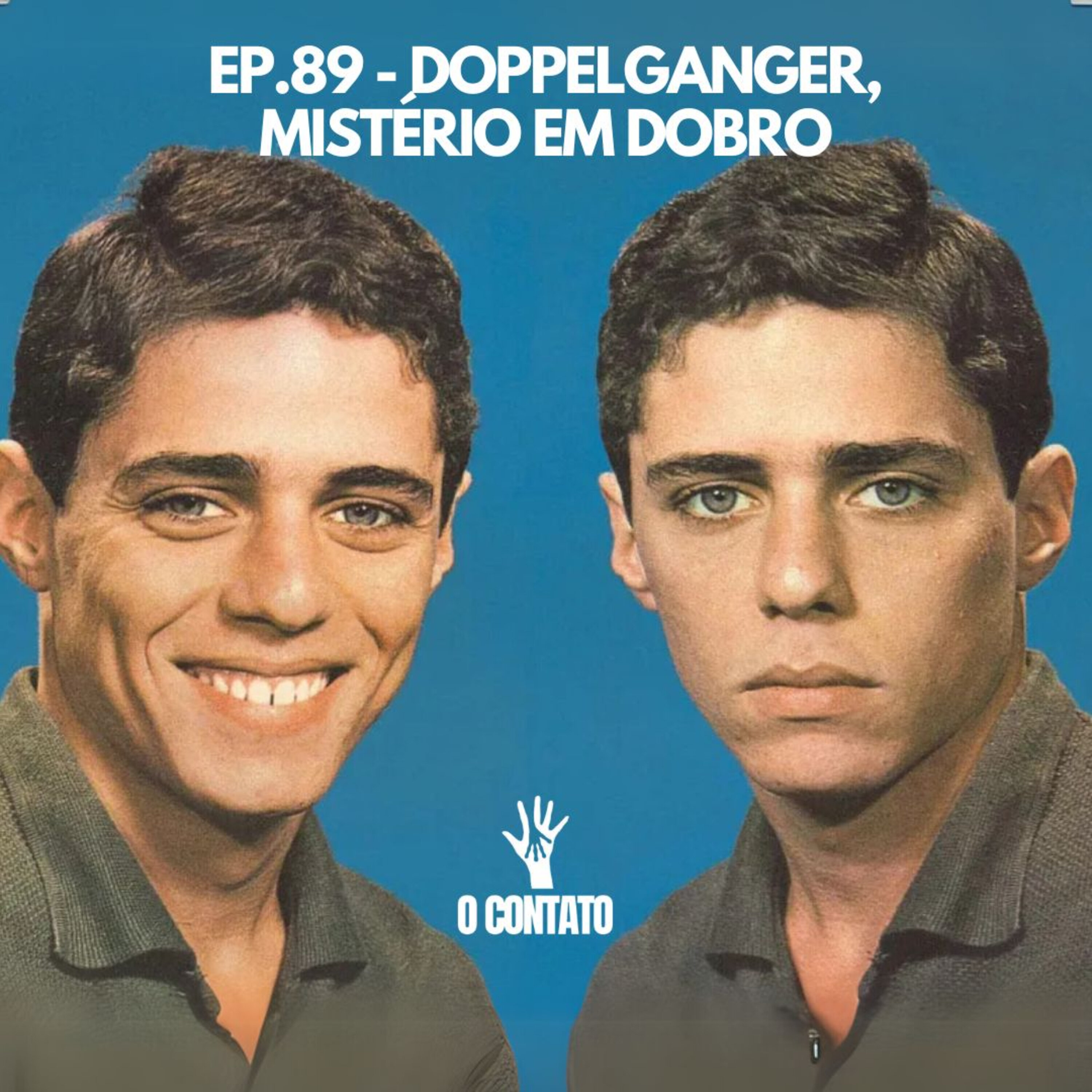 #89 - DOPPELGANGER, MISTÉRIO EM DOBRO episode artwork