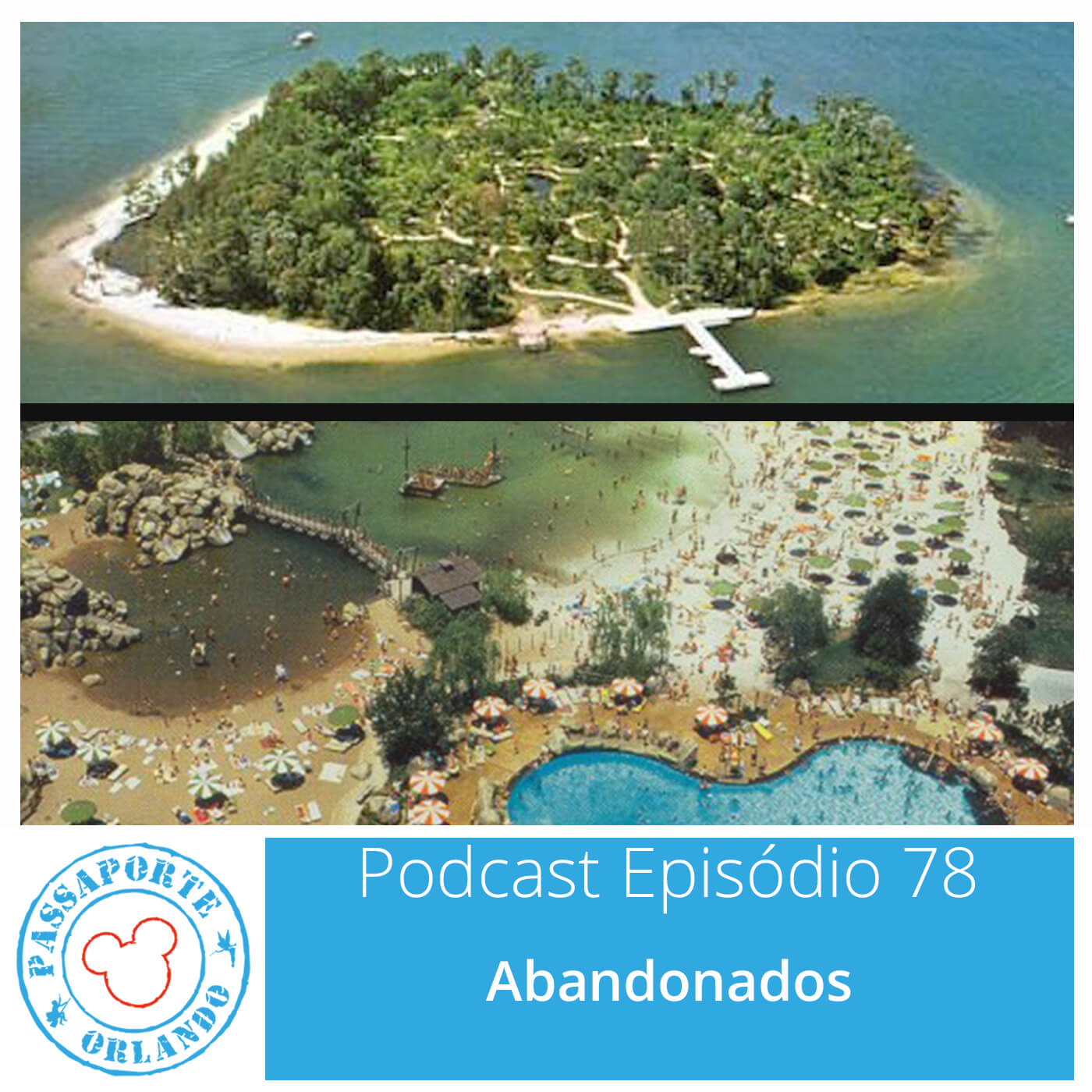 Passaporte Orlando EP. 78 – Abandonados episode artwork