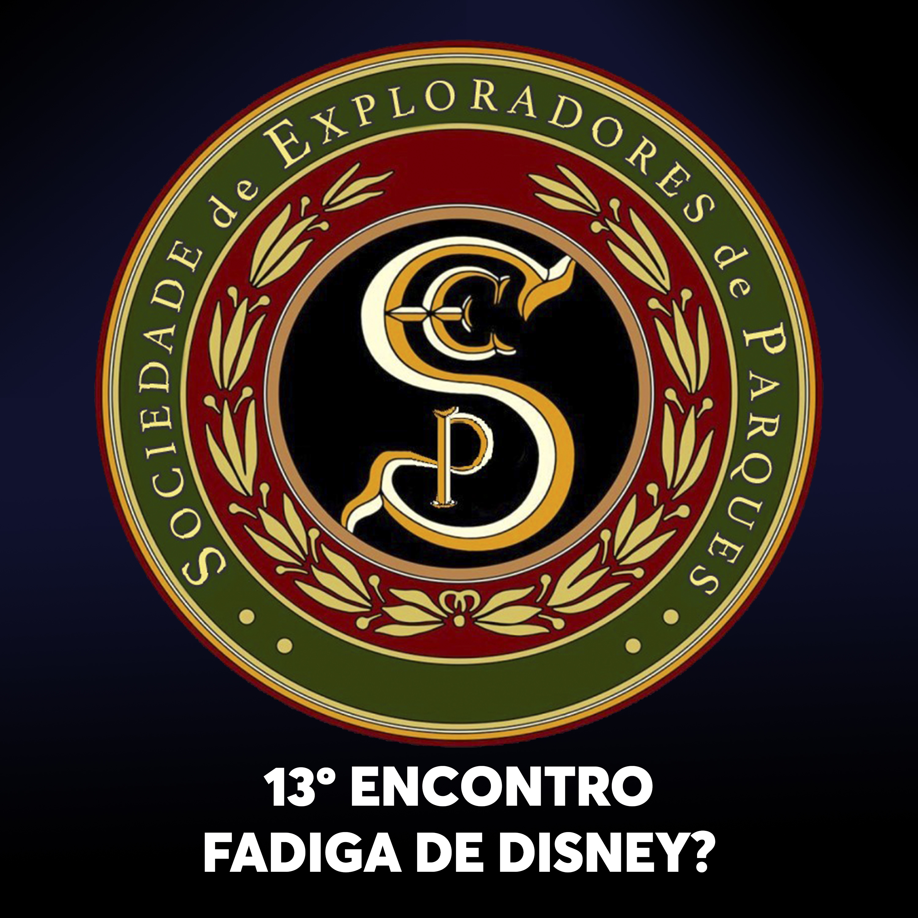 S.E.P. 13º Encontro - Estamos passando por uma fadiga de Disney? episode artwork