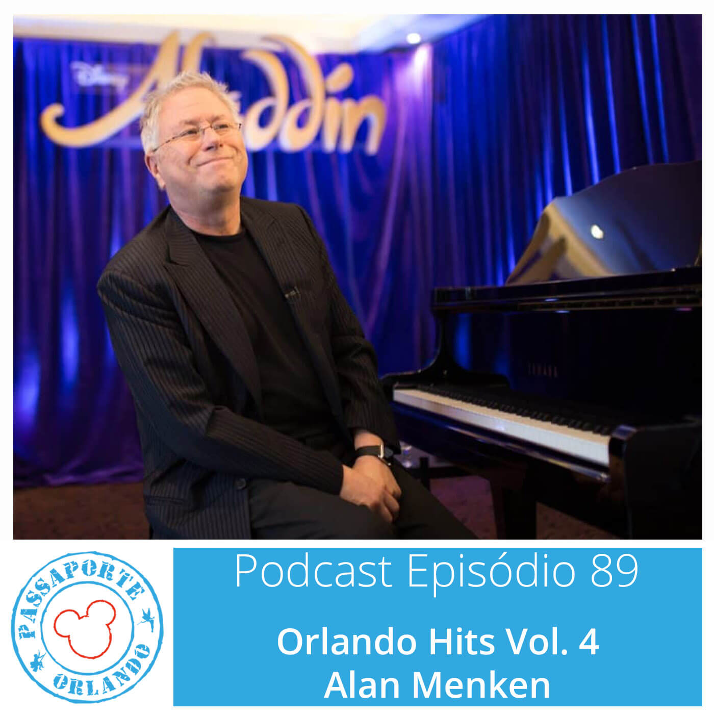 Passaporte Orlando EP. 89 – Orlando Hits Vol. 4 - Alan Menken episode artwork