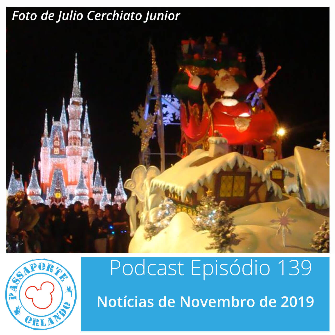 Passaporte Orlando EP. 139 - Notícias de Novembro de 2019 episode artwork